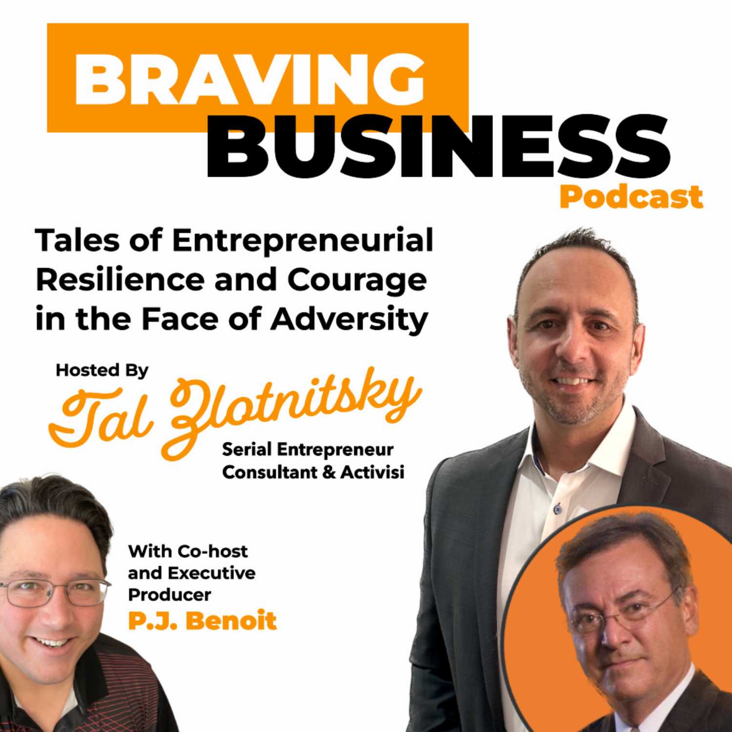 Braving Business: Tales of Entrepreneurial Resilience and Courage in the Face of Adversity