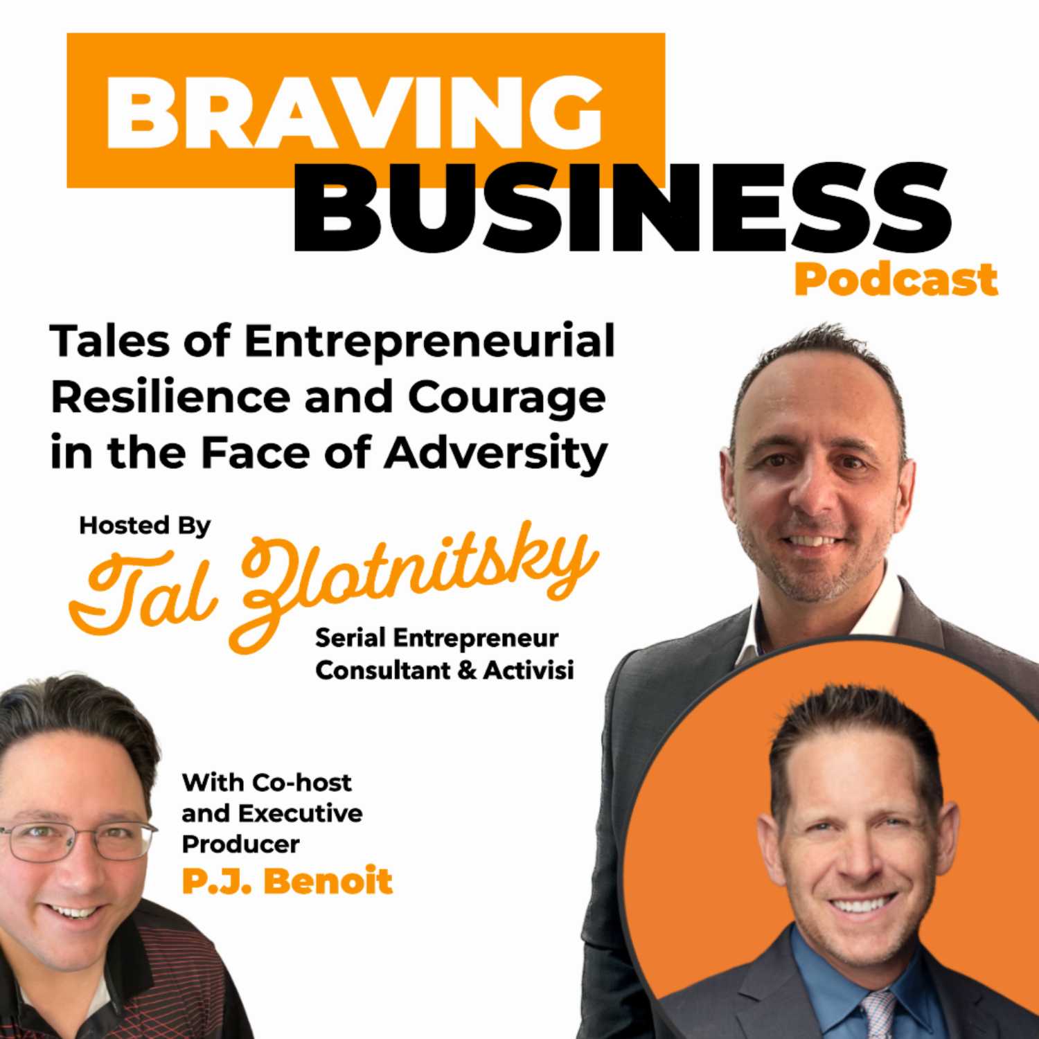 Braving Business: Tales of Entrepreneurial Resilience and Courage in the Face of Adversity