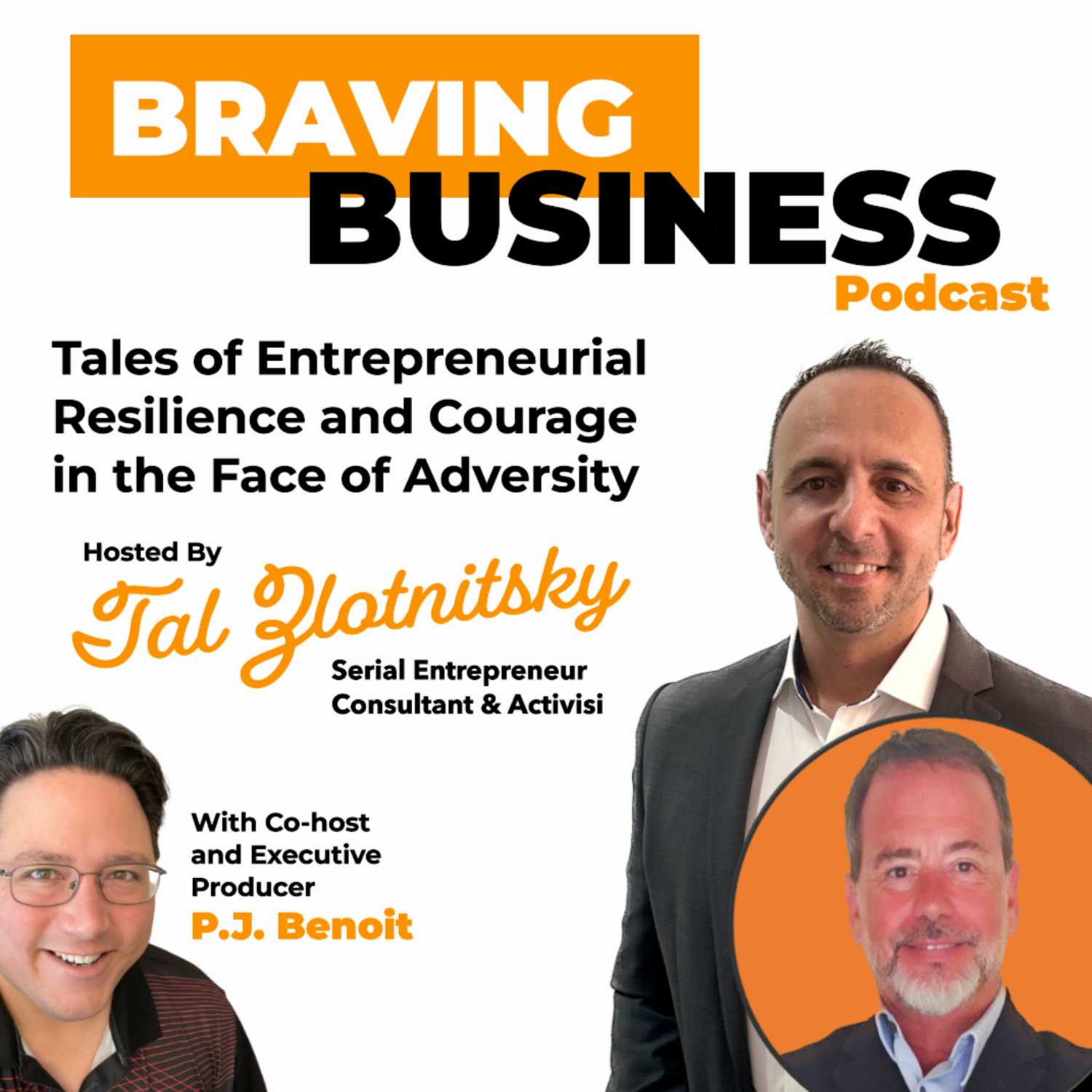 Braving Business: Tales of Entrepreneurial Resilience and Courage in the Face of Adversity