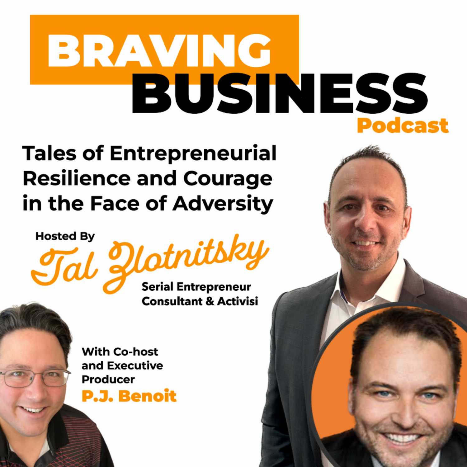 Braving Business: Tales of Entrepreneurial Resilience and Courage in the Face of Adversity