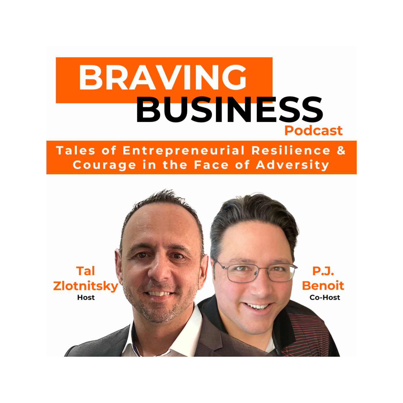 Braving Business: Tales of Entrepreneurial Resilience and Courage in the Face of Adversity