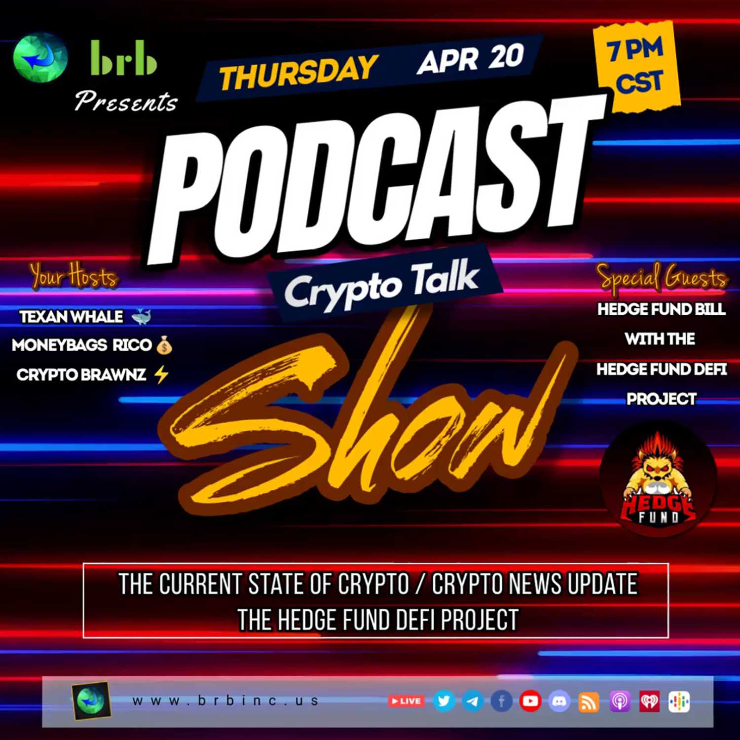 BRB Presents: Podcast #20 - Thursday April 20th @ 7:00 CST - Crypto Talk Show with Hedge Fund Defi Project BRB Presents: Podcast #20 - Thursday April 20th @ 7:00 CST - Crypto Talk Show with Hedge Fund Defi Project