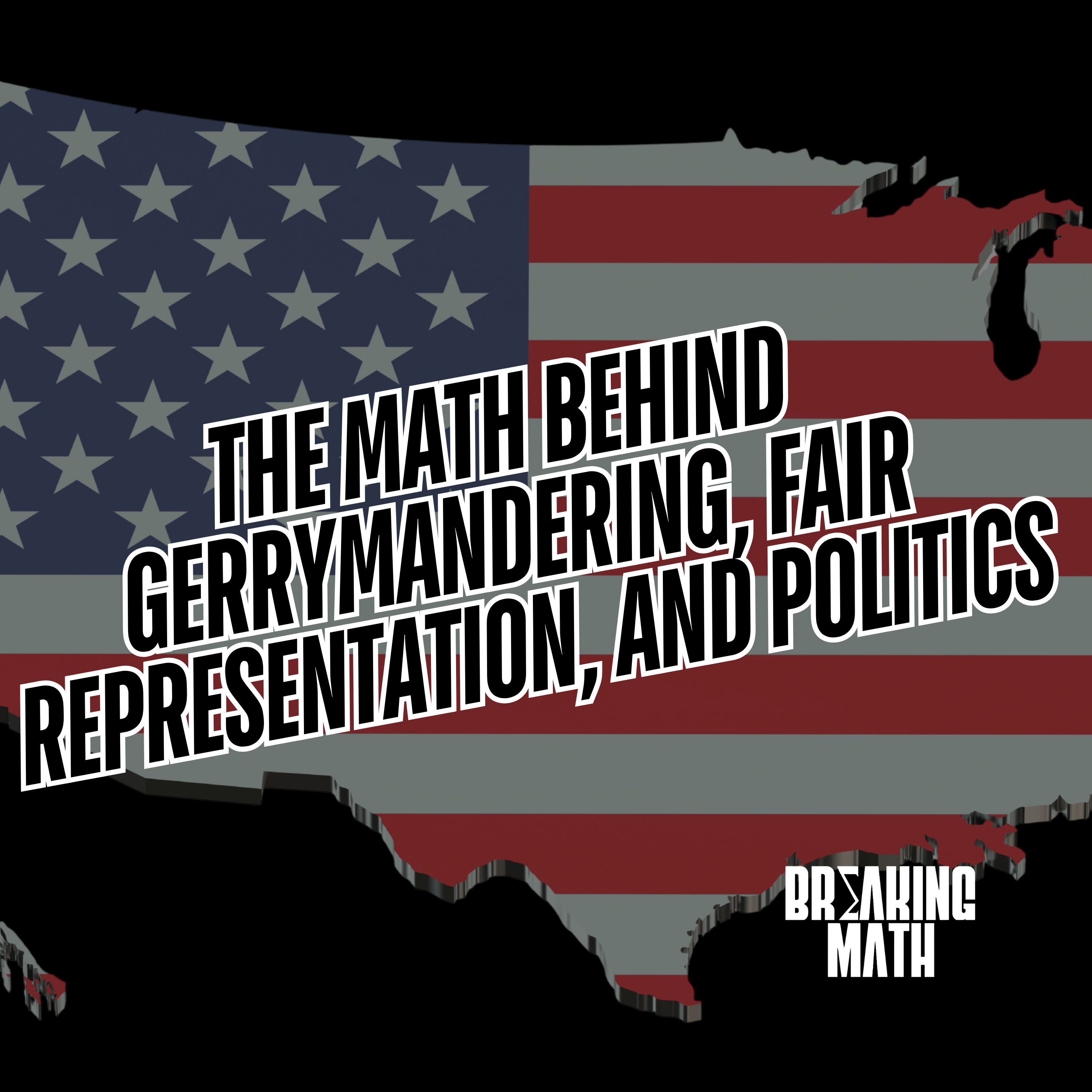 The Math Behind Gerrymandering, Fair Representation, and Politics with Karen Saxe