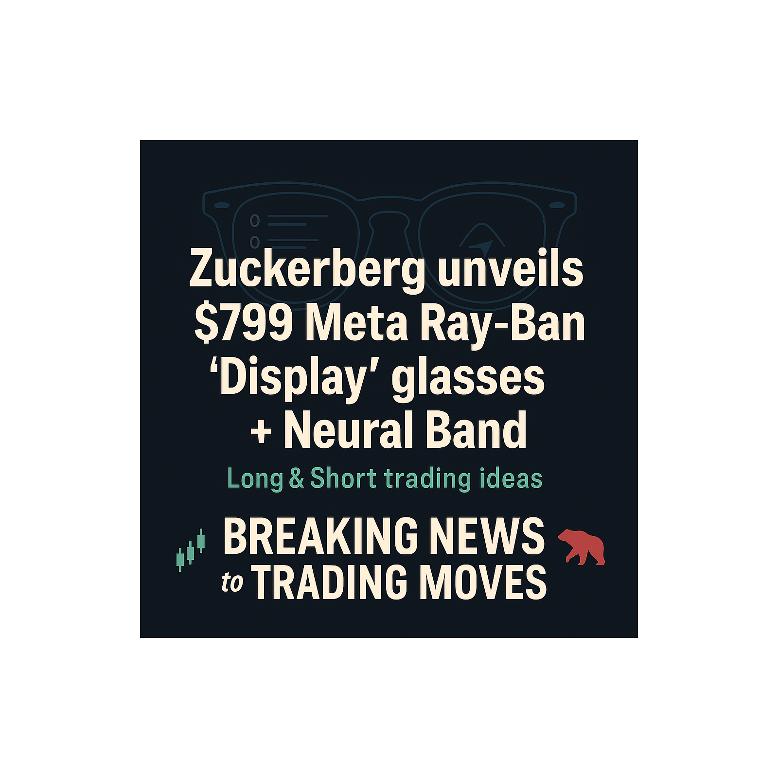 Meta Ray-Ban Smart Glasses: Market Impact Analysis episode artwork