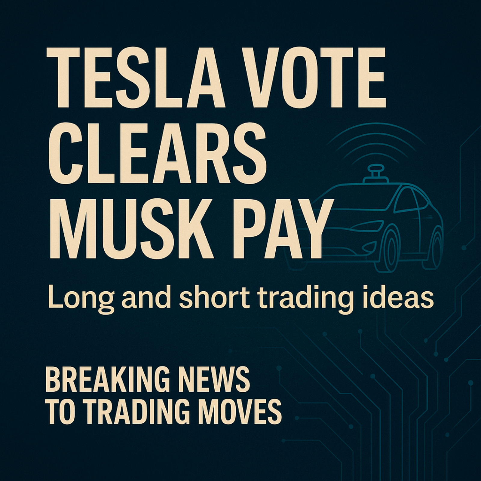 Tesla Autonomy Pay Plan: Market Impacts episode artwork