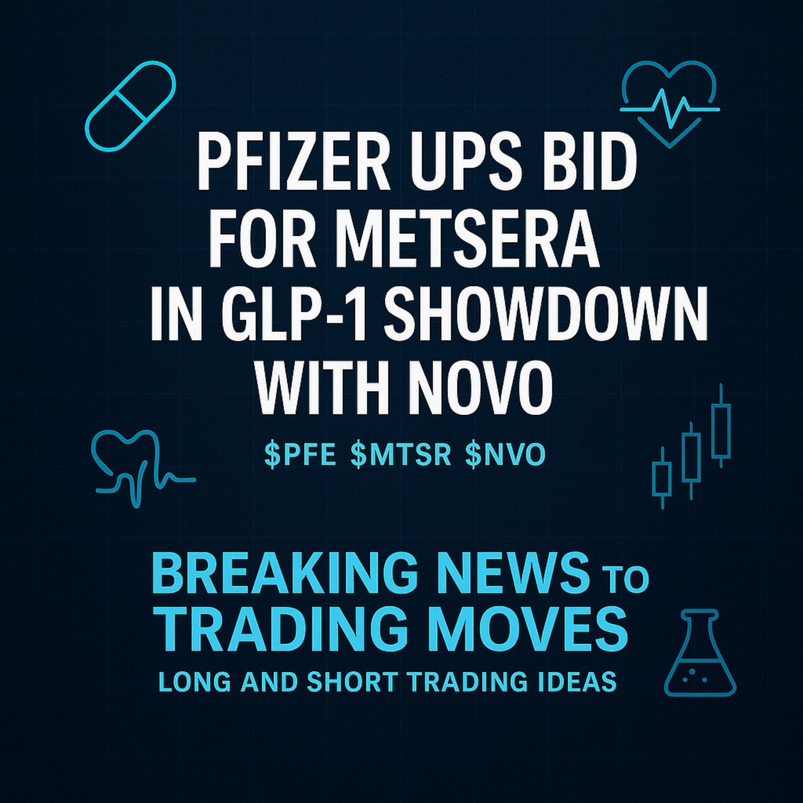 Pfizer Acquires Metsera: Obesity Drug Market Consolidation episode artwork
