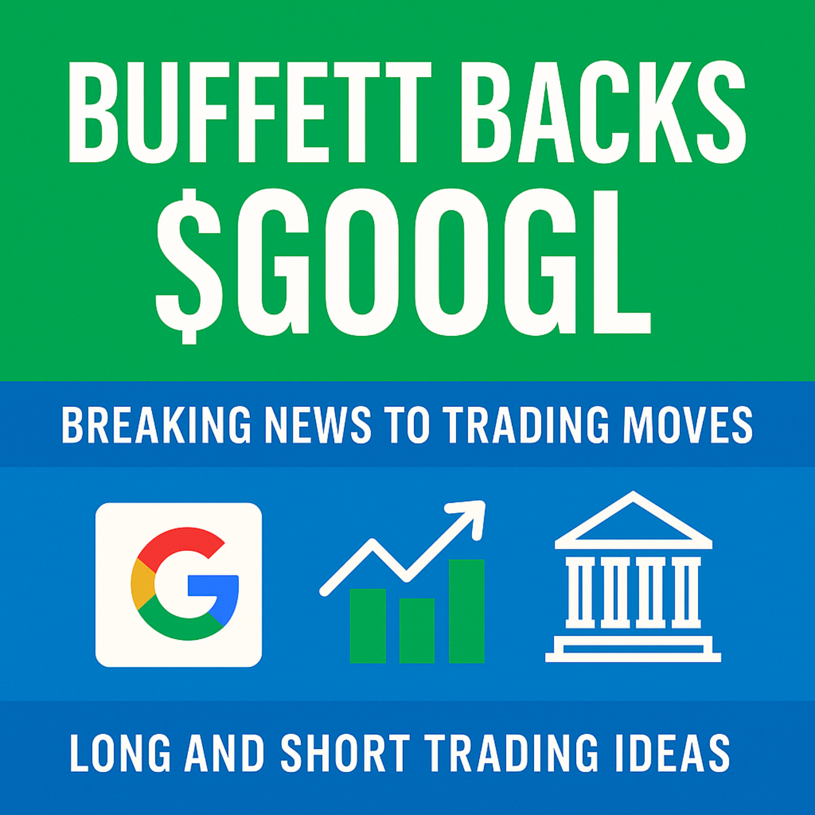 Buffett's Alphabet Stake Shifts Market Focus to AI episode artwork