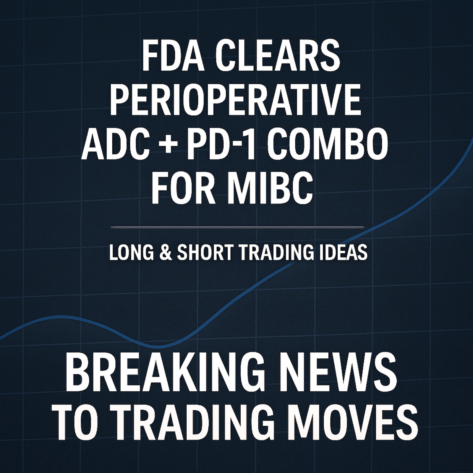 Keytruda-Padcev Approval Reshapes Bladder Cancer Market episode artwork