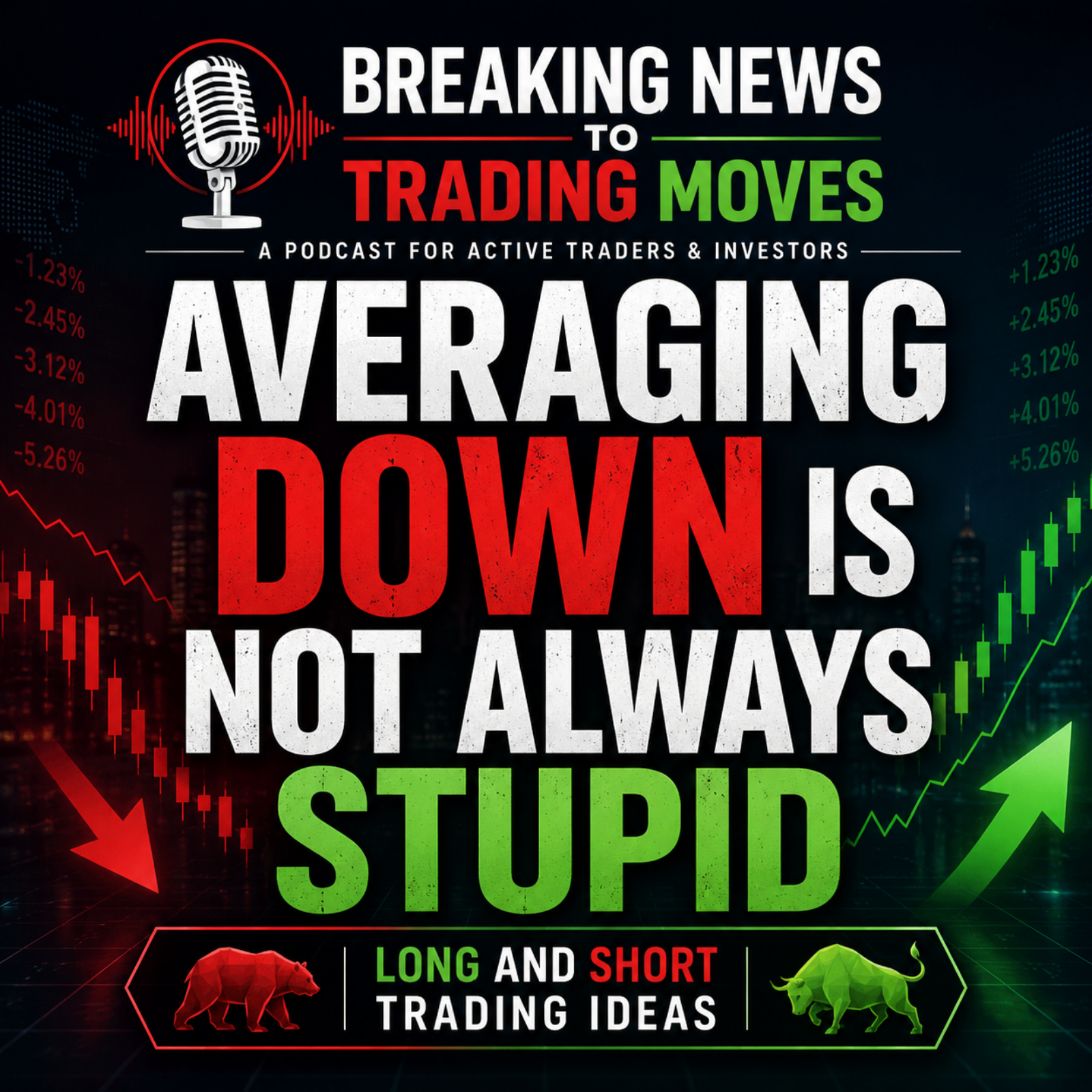 Averaging down is not always stupid episode artwork