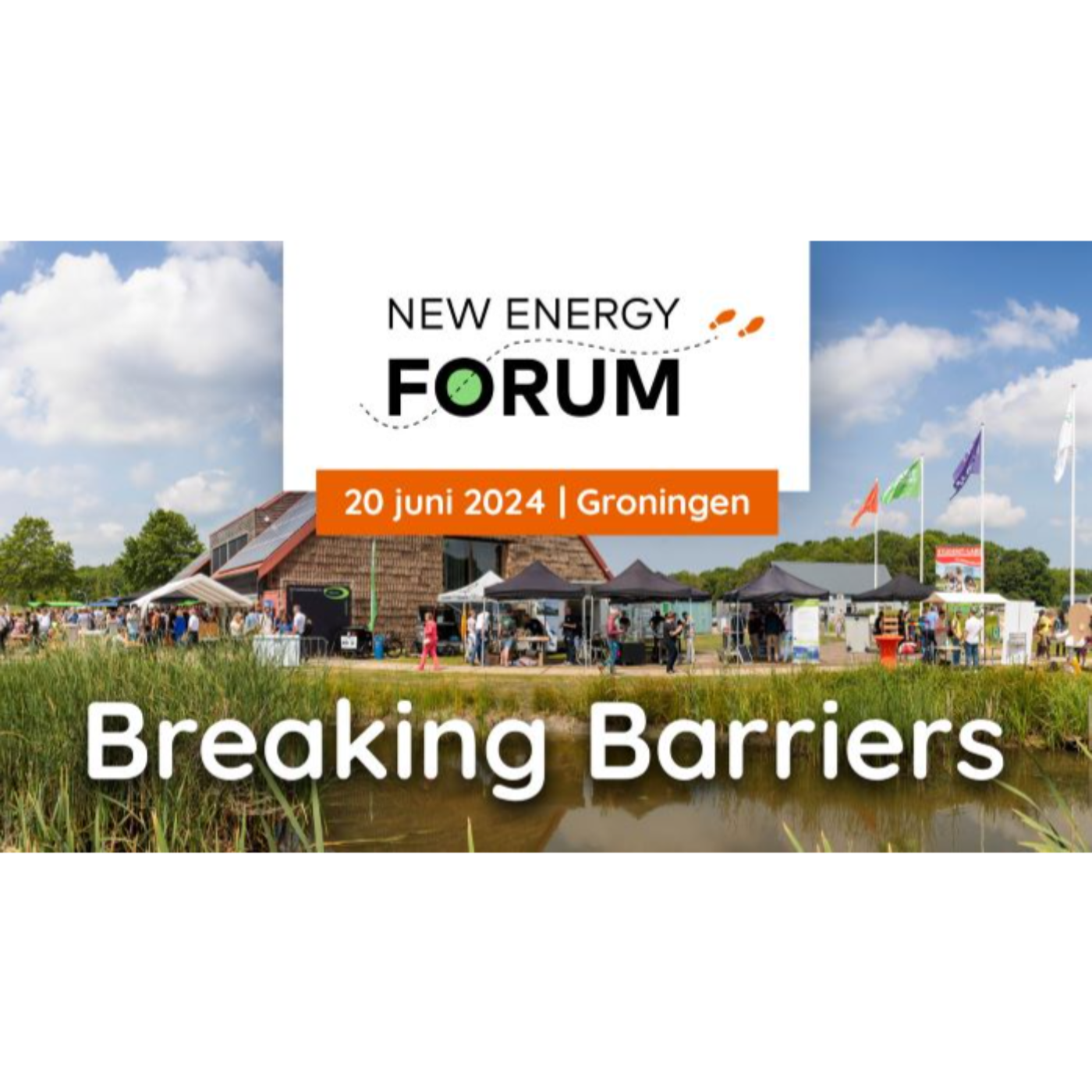 Breaking Barriers | New Energy Forum | 20 juni 