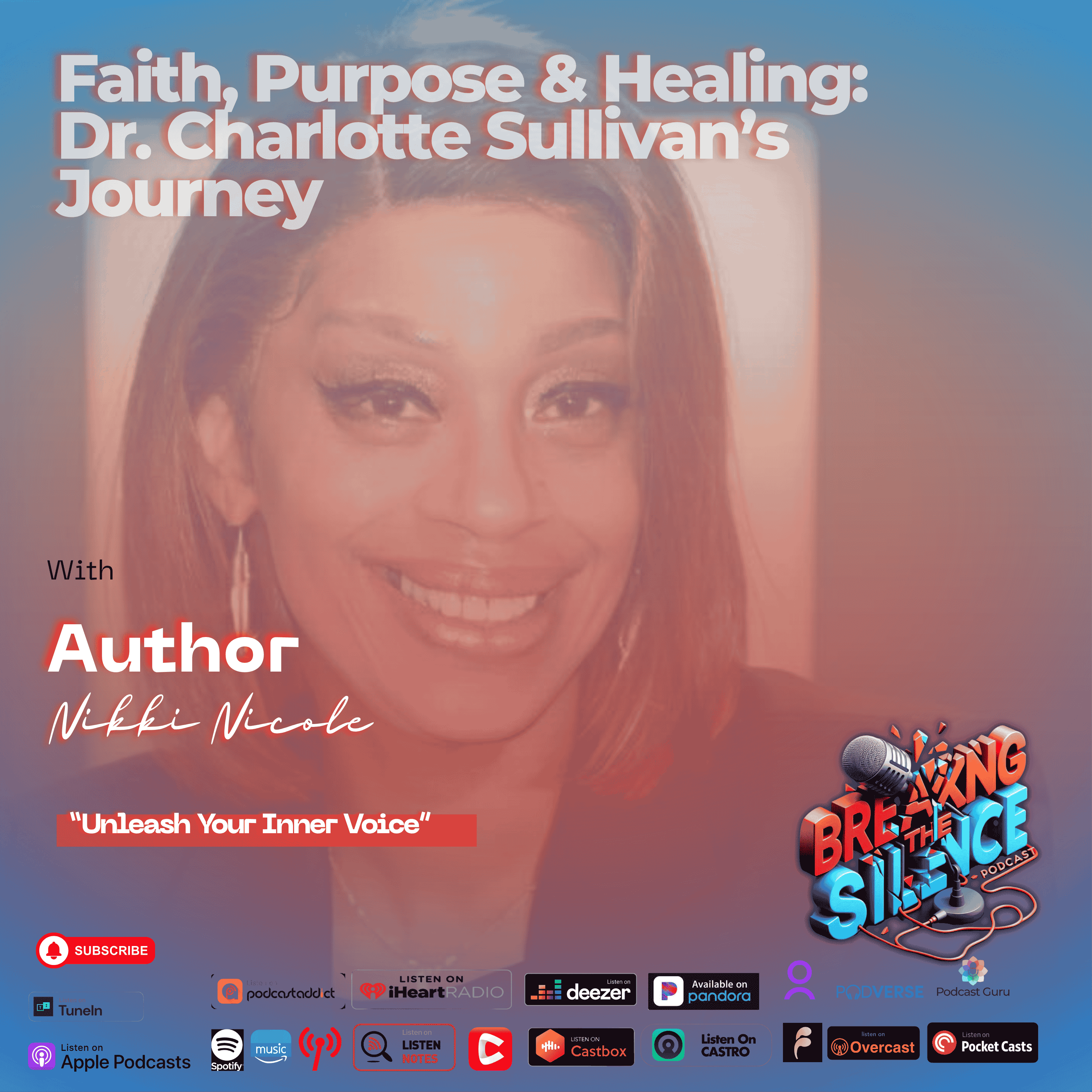 Faith, Purpose & Healing: Dr. Charlotte Sullivan’s Journey episode artwork