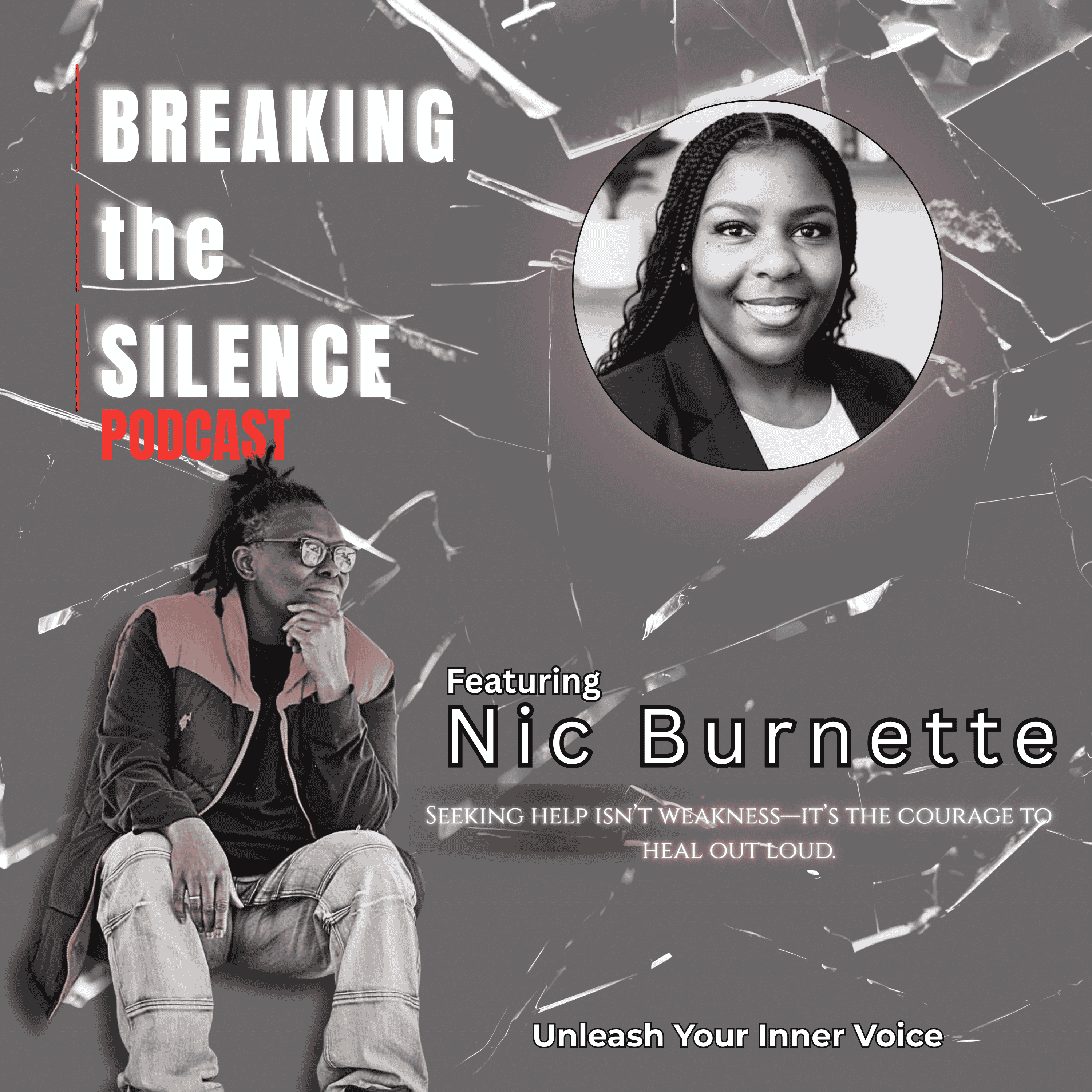 Why Do So Many People Suffer in Silence? Therapist Nic Burnette Explains the Mental Health Crisis episode artwork