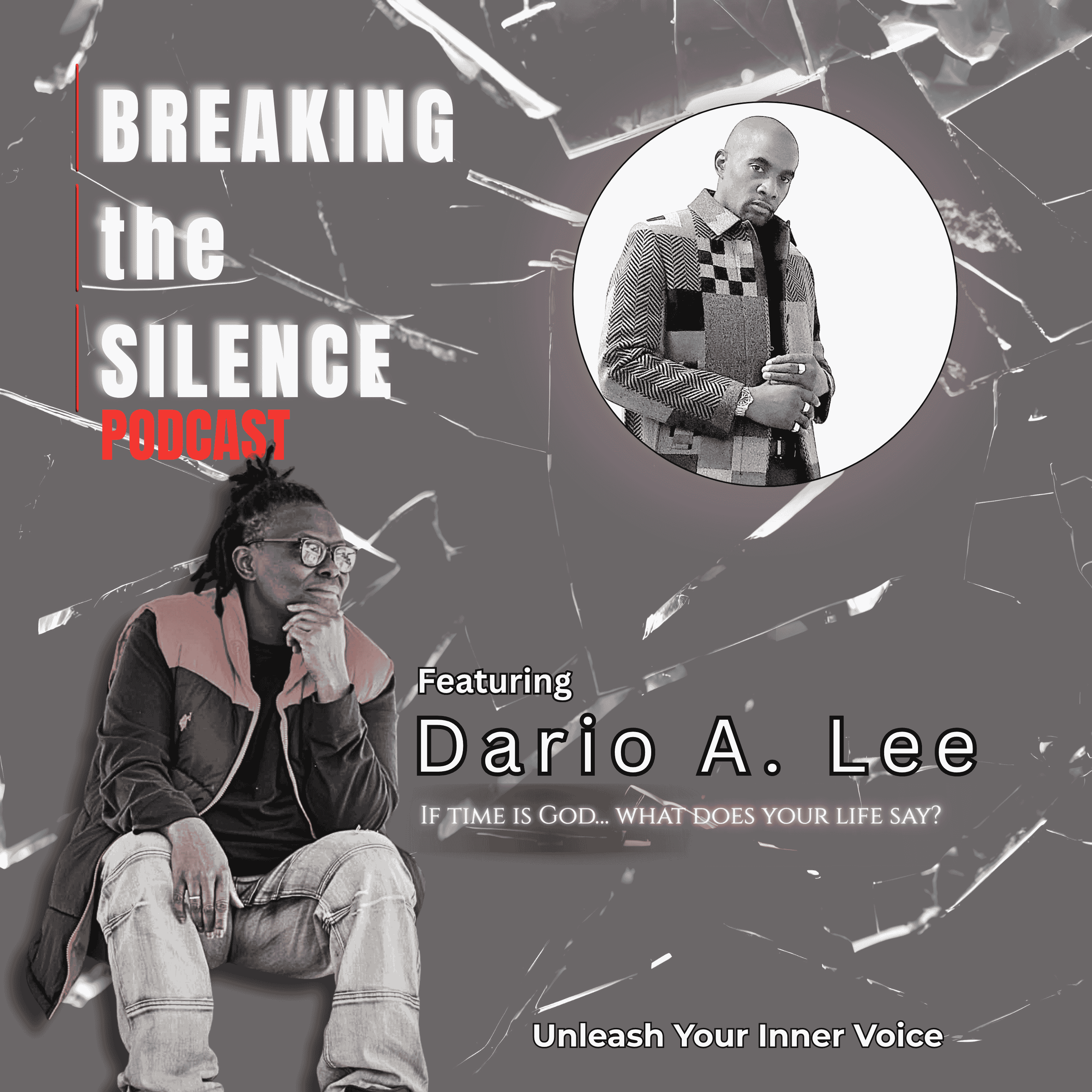 Time Is God: The Dario A. Lee Story | Purpose, Legacy & Truth episode artwork