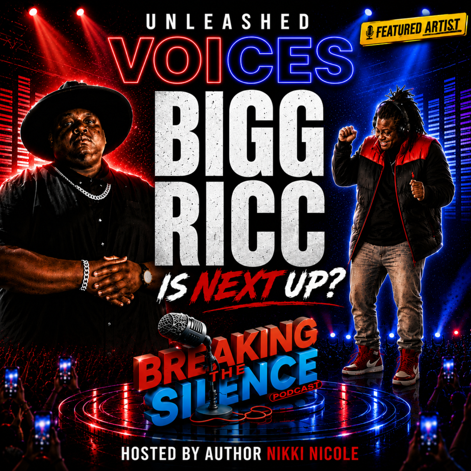 Unleashed Voices | Featured Artist: Bigg Ricc | Southern Soul Meets Authentic Storytelling episode artwork