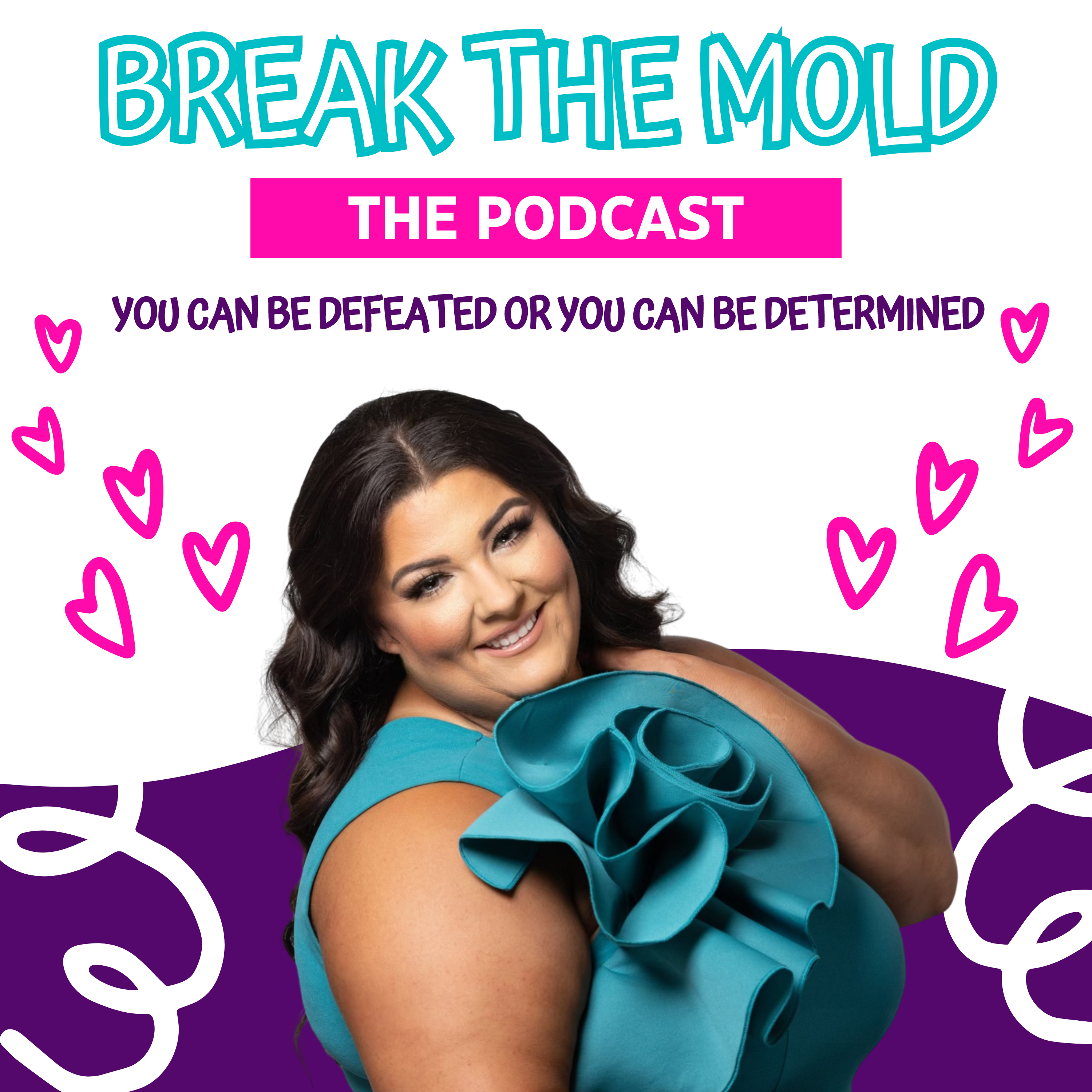 Break The Mold