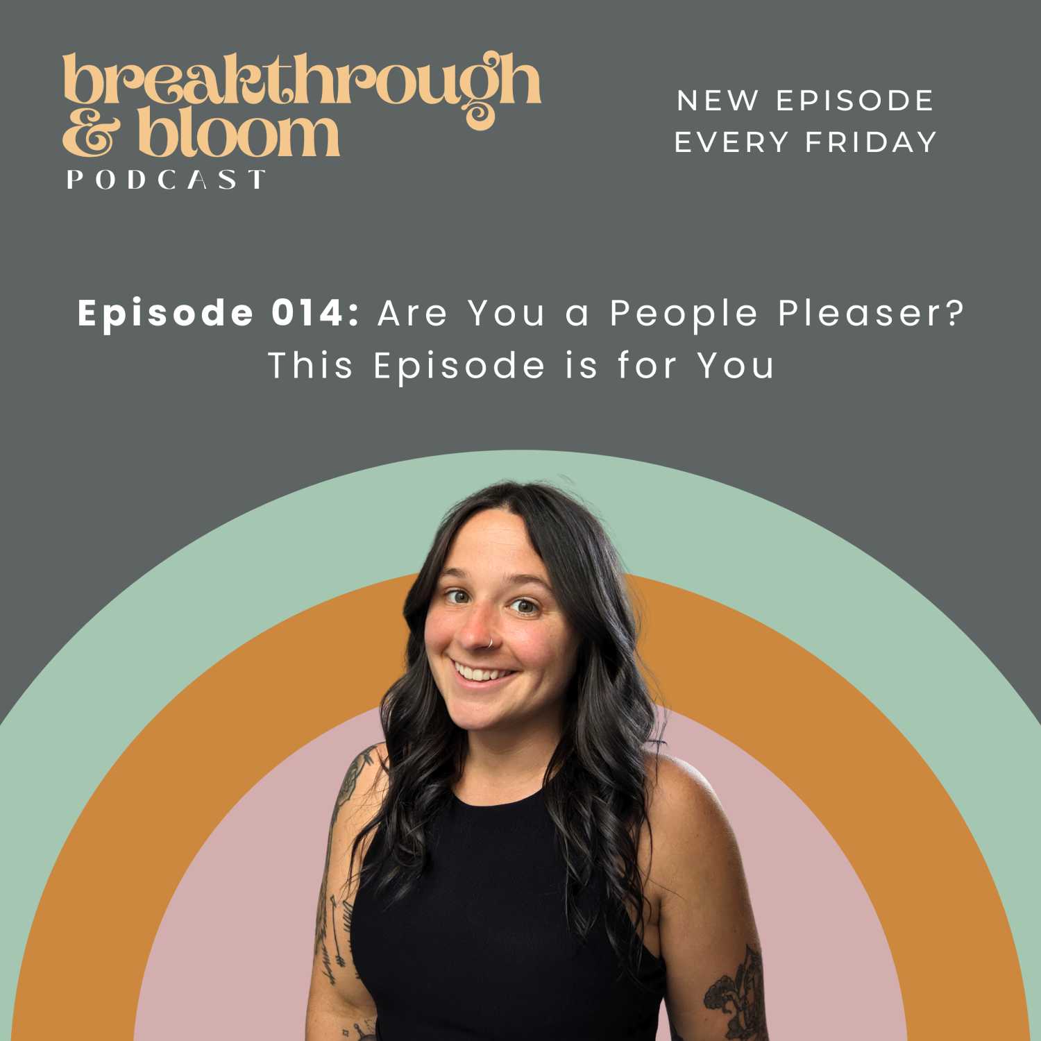014 - Are You a People Pleaser? This Episode is for You
