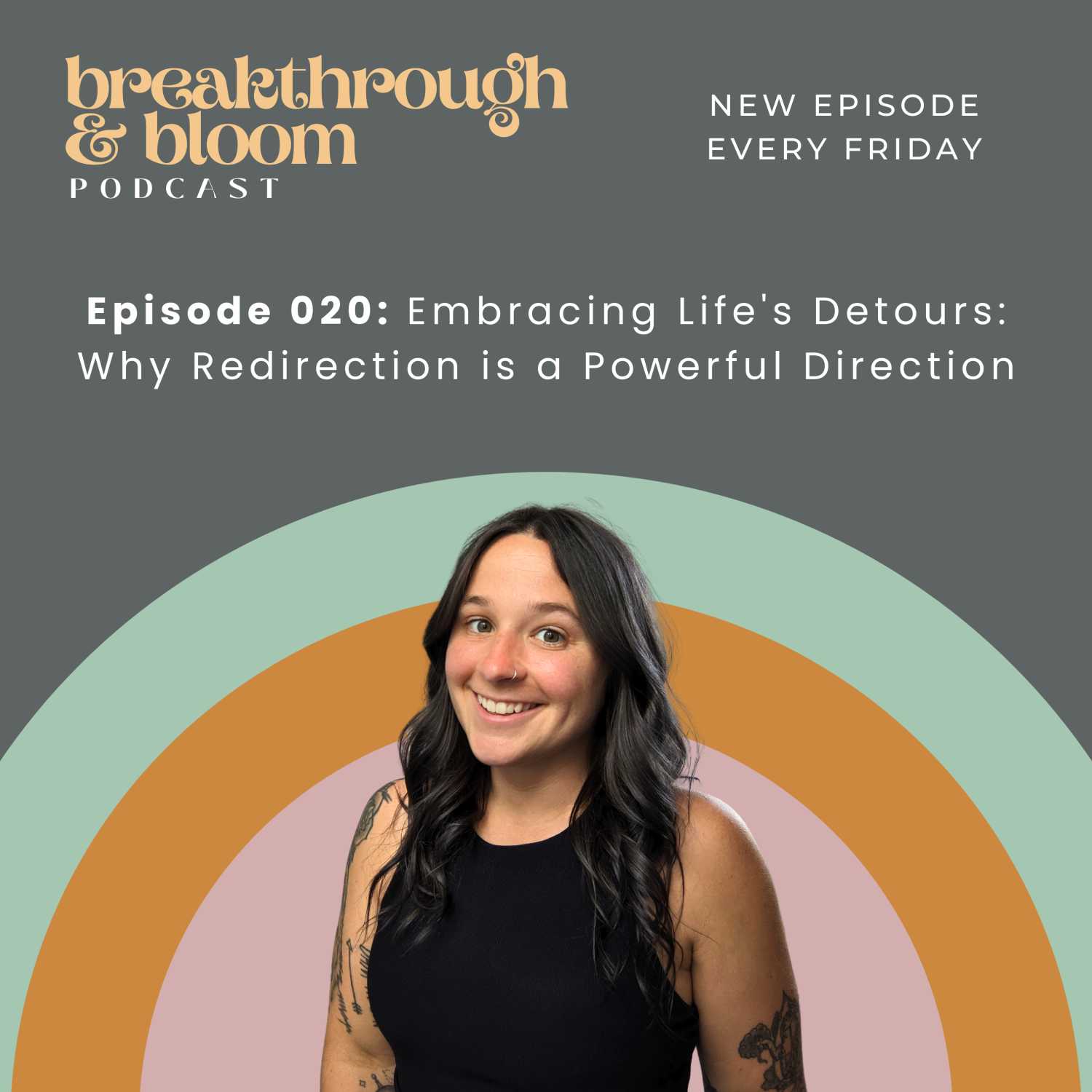 020 - Embracing Life's Detours: Why Redirection is a Powerful Direction