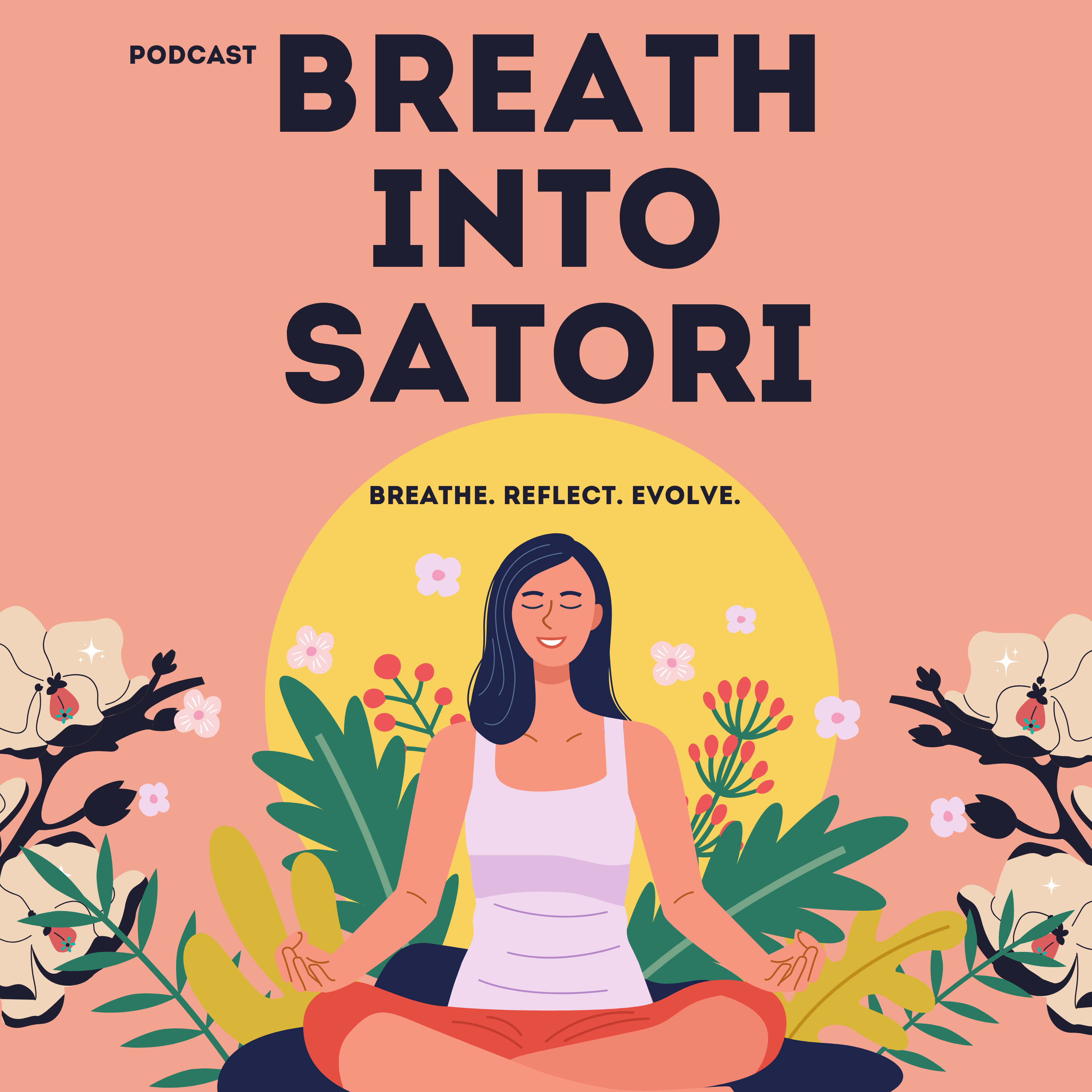 Breath Into Satori