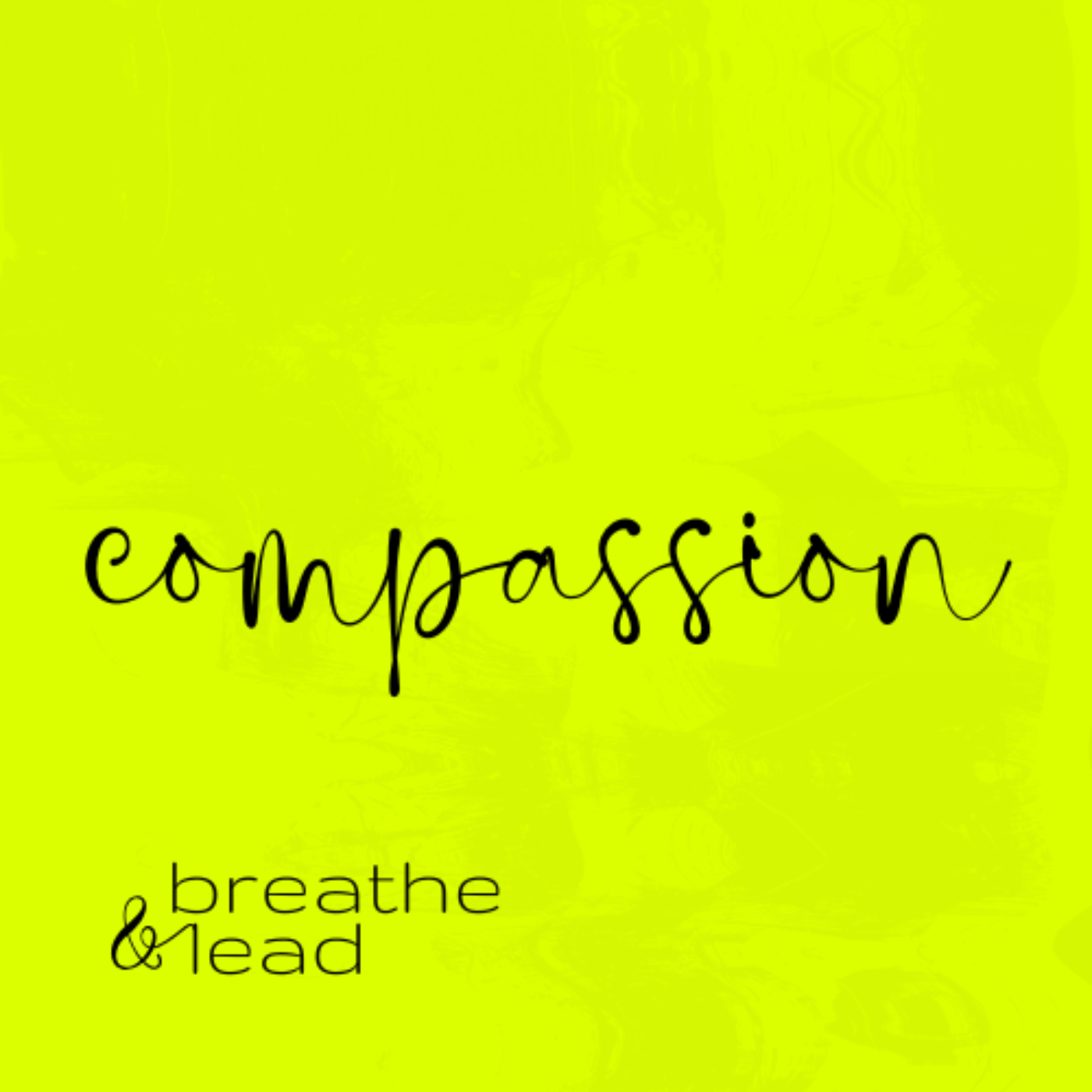 Cultivating Self Compassion episode artwork