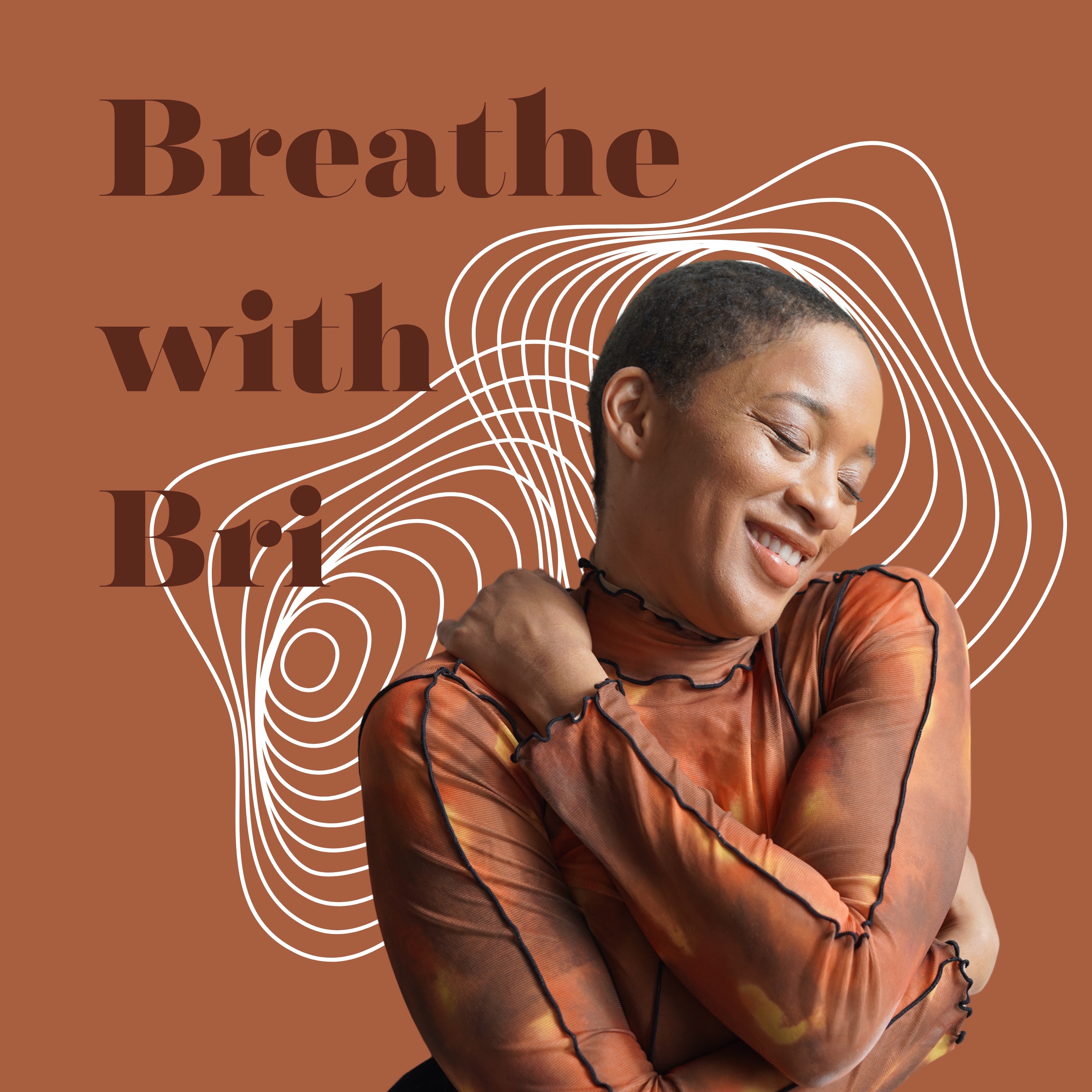 Breathe with Bri
