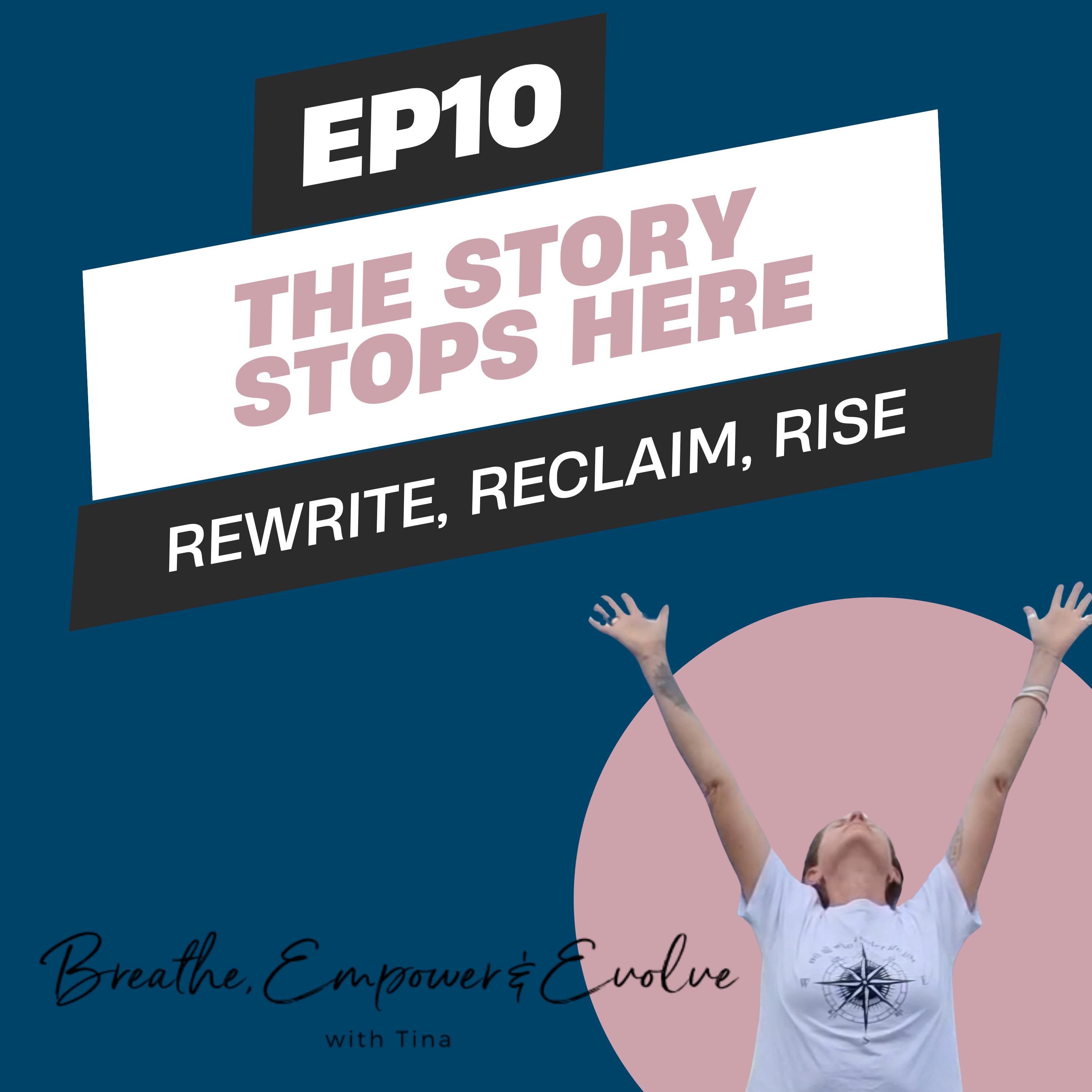 010. The Story Stops Here. Rewrite, Reclaim, Rise