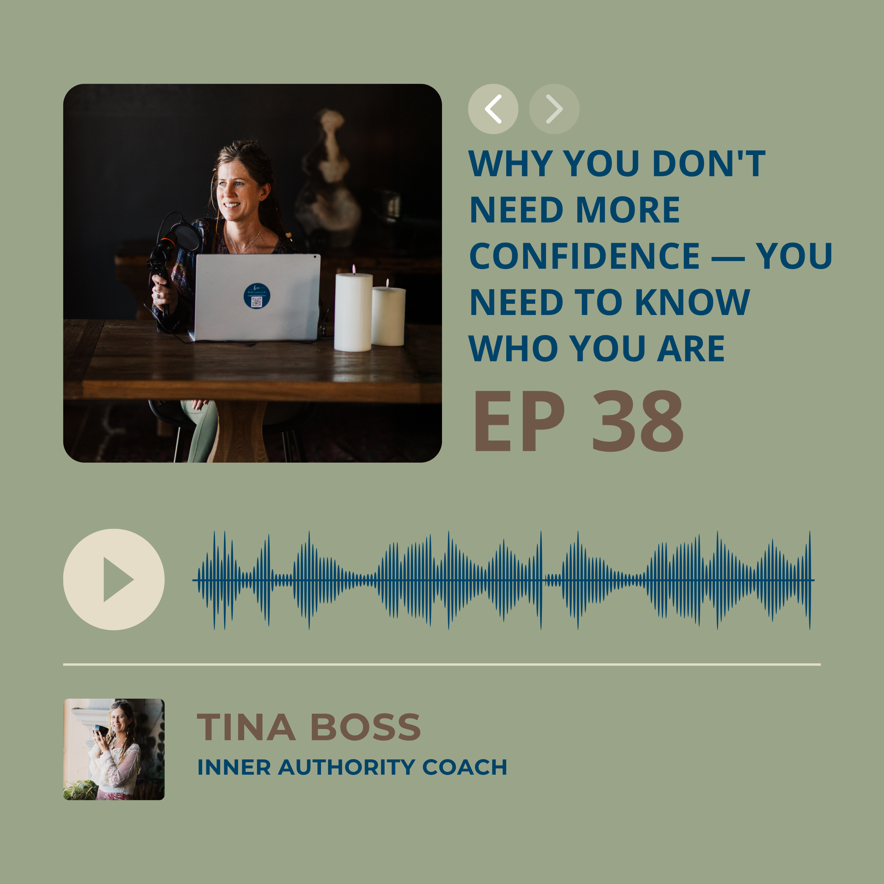 038. Why You Don't Need More Confidence — You Need to Know Who You Are episode artwork