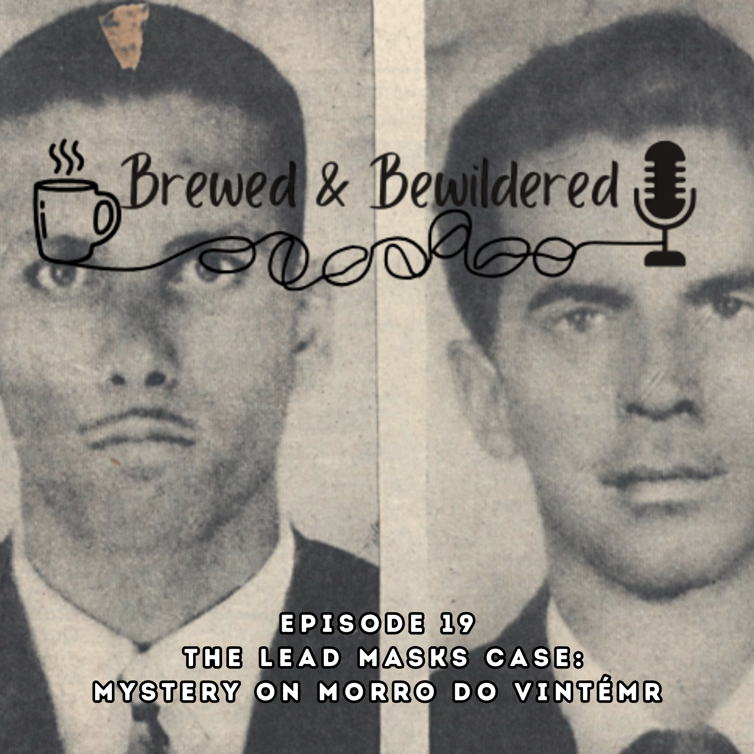 The Lead Masks Case: Mystery on Morro do Vintém episode artwork