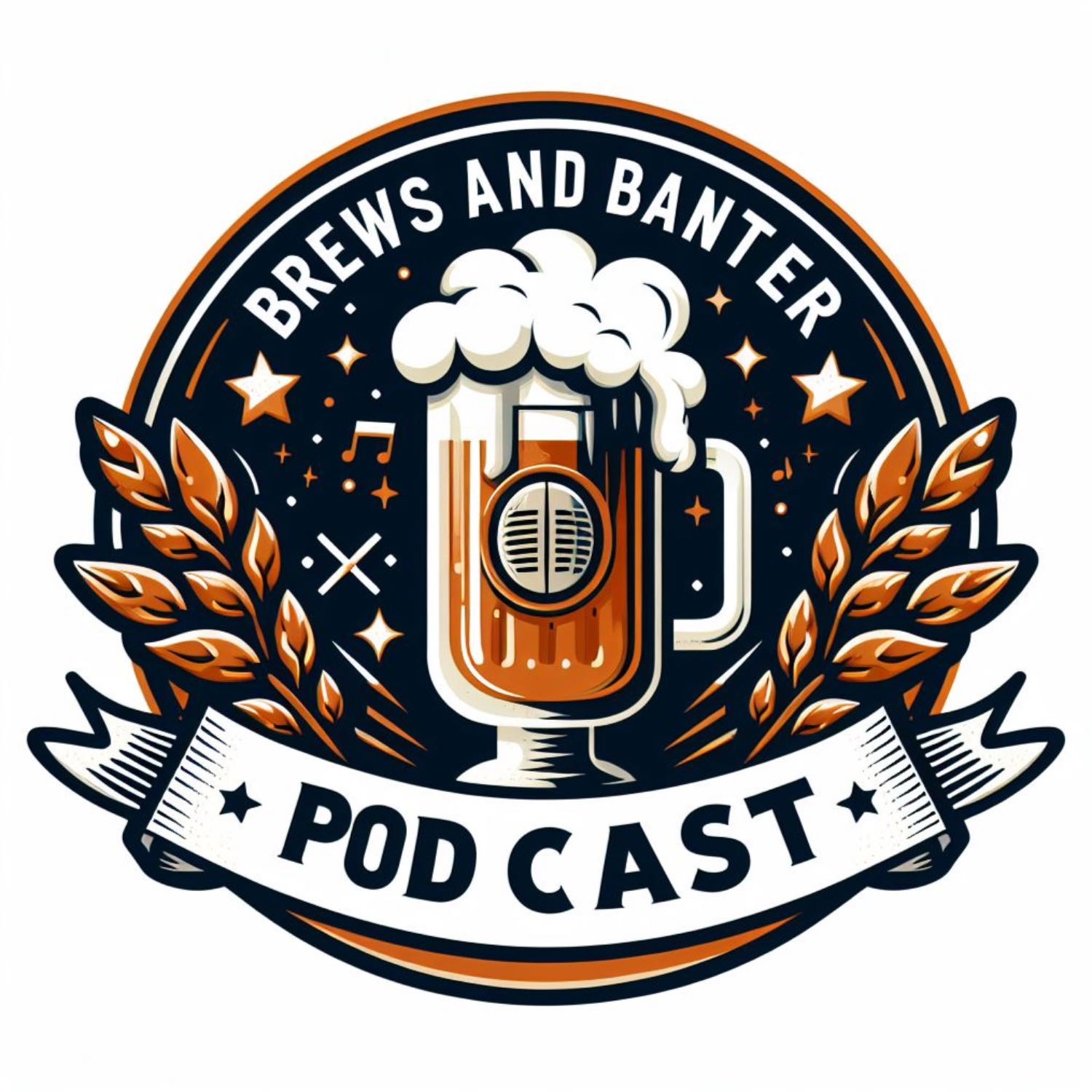 Brews and Banter Podcast