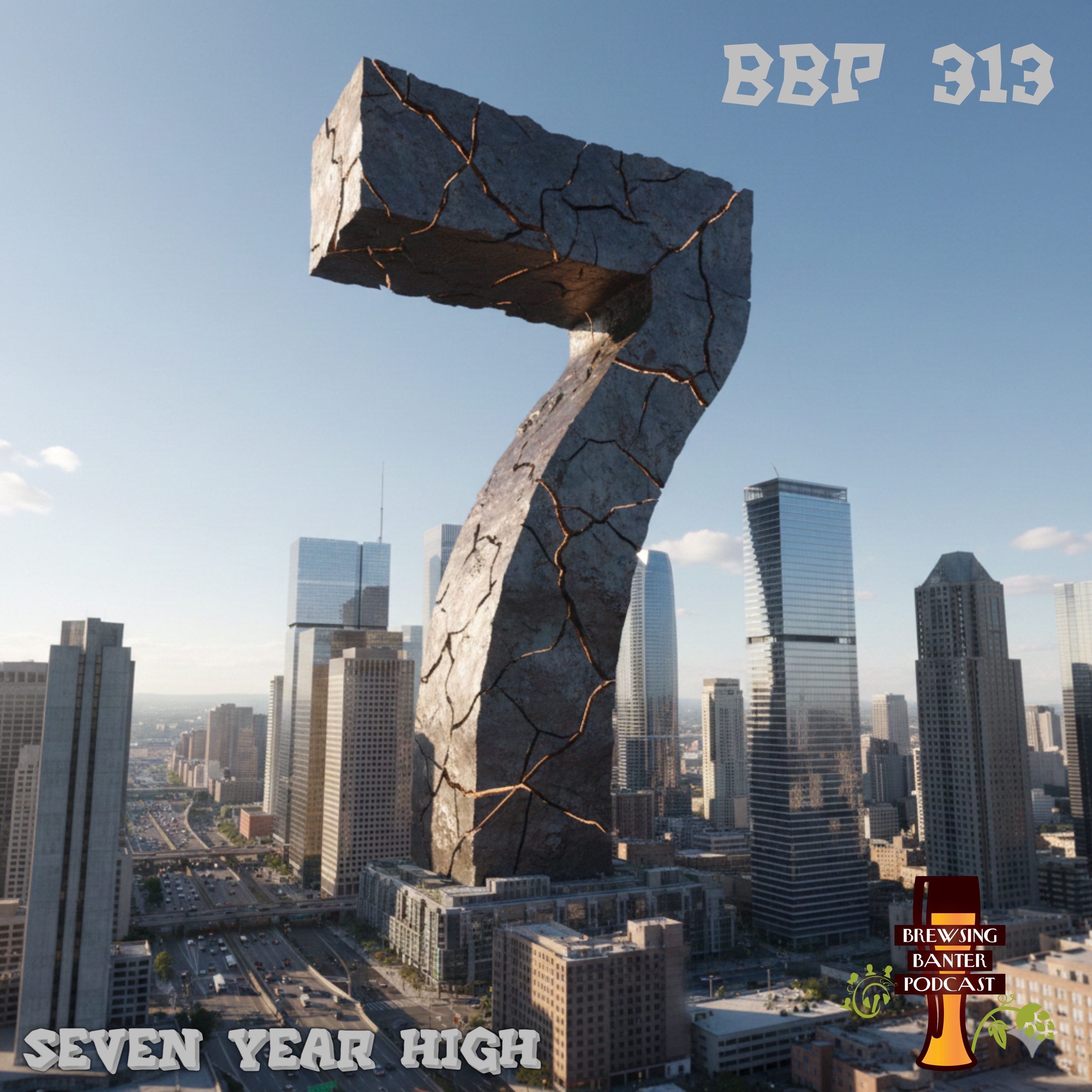 BBP 313 - Seven Year High