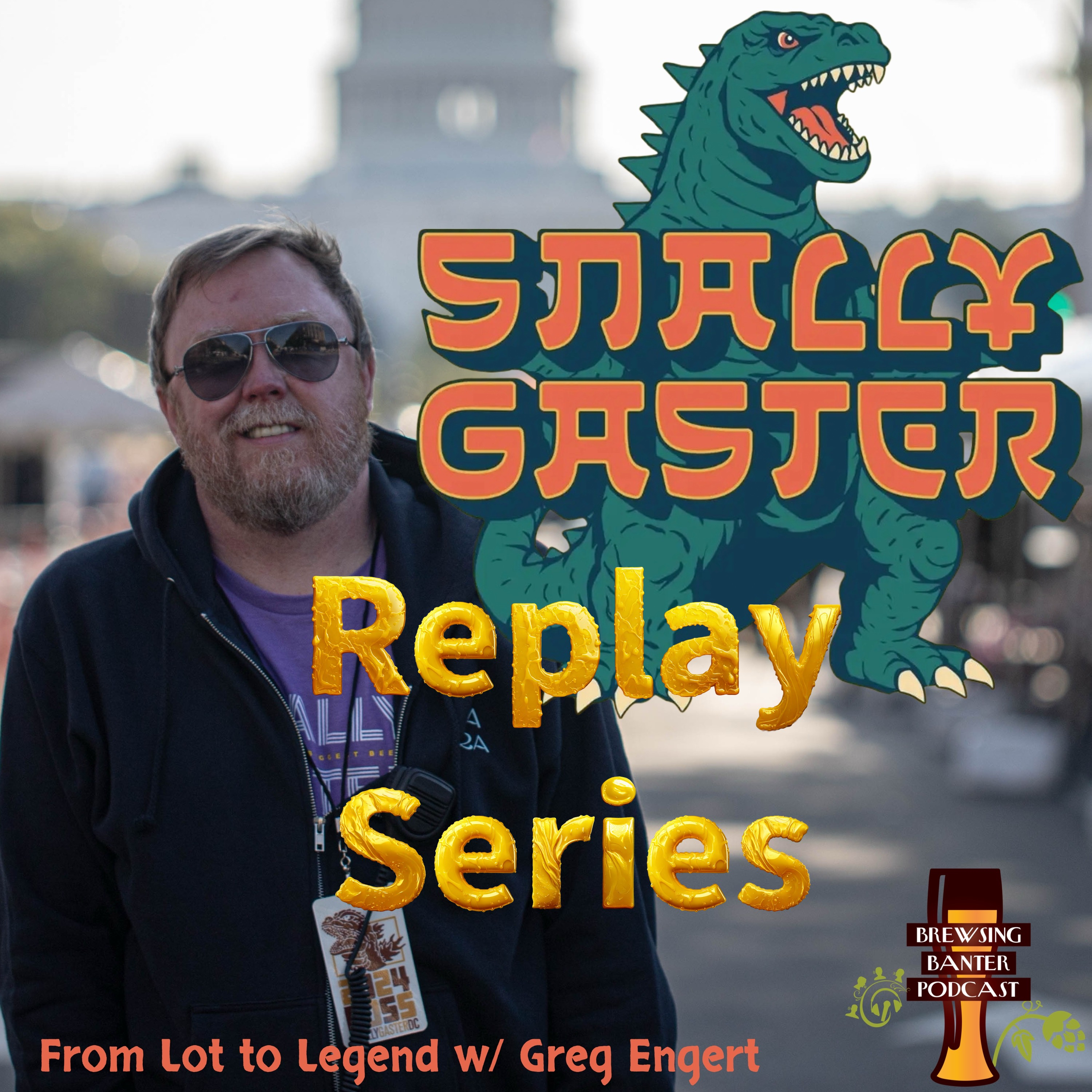 The Replay Series: Snallygaster: From Lot to Legend w/ Greg Engert