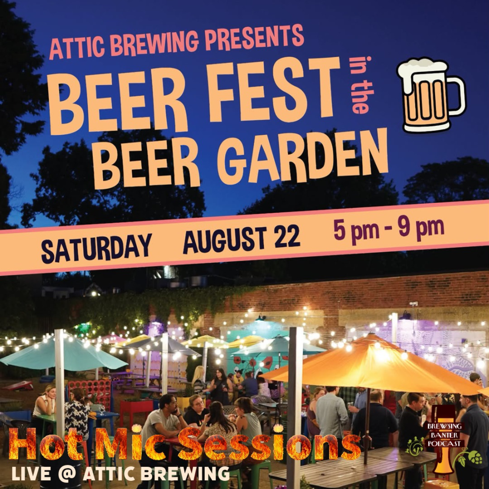 Hot Mic Sessions - Live at Attic Brewing's Beer Fest in the Beer Garden
