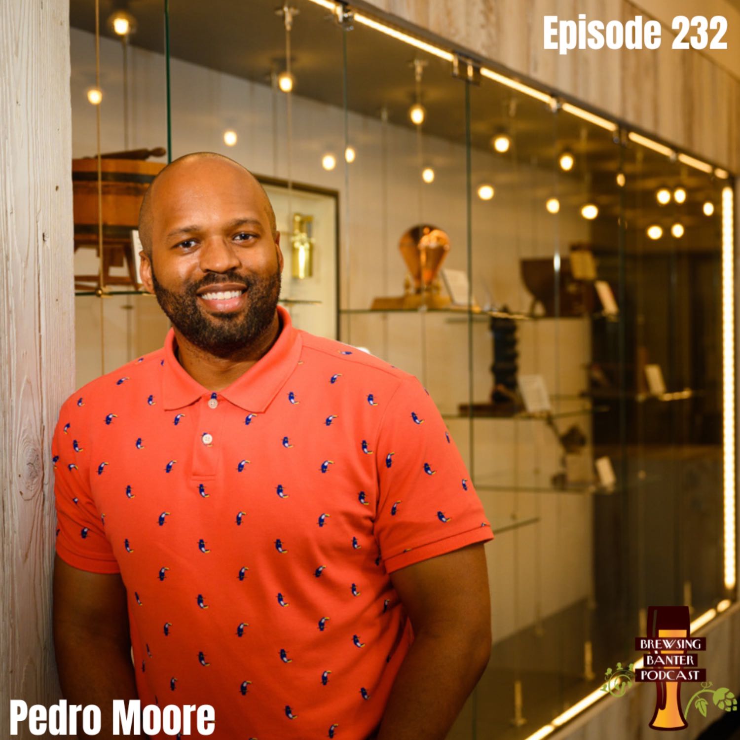 BBP 232 - Pedro Moore