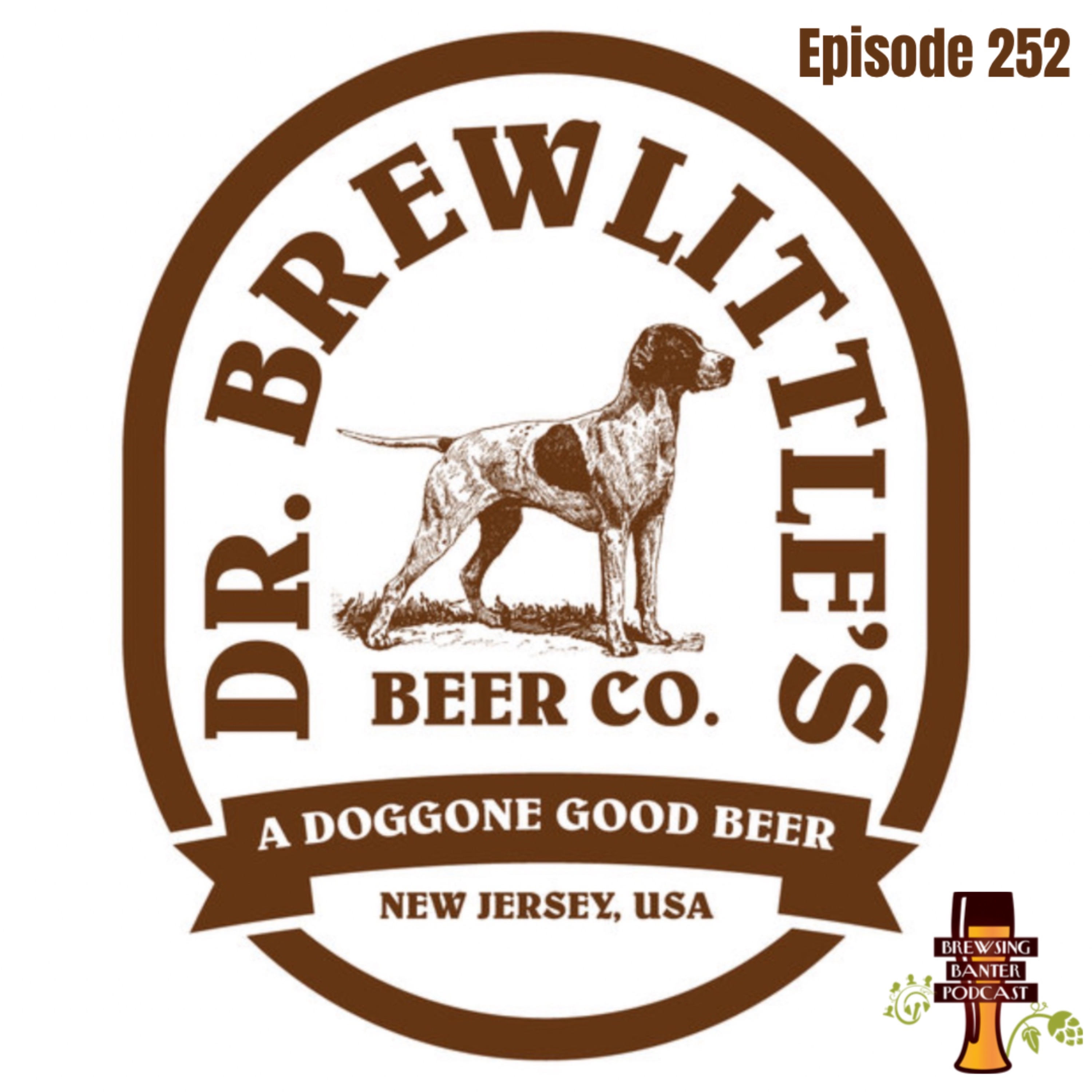 BBP 252  - Dr. Brewlittle's