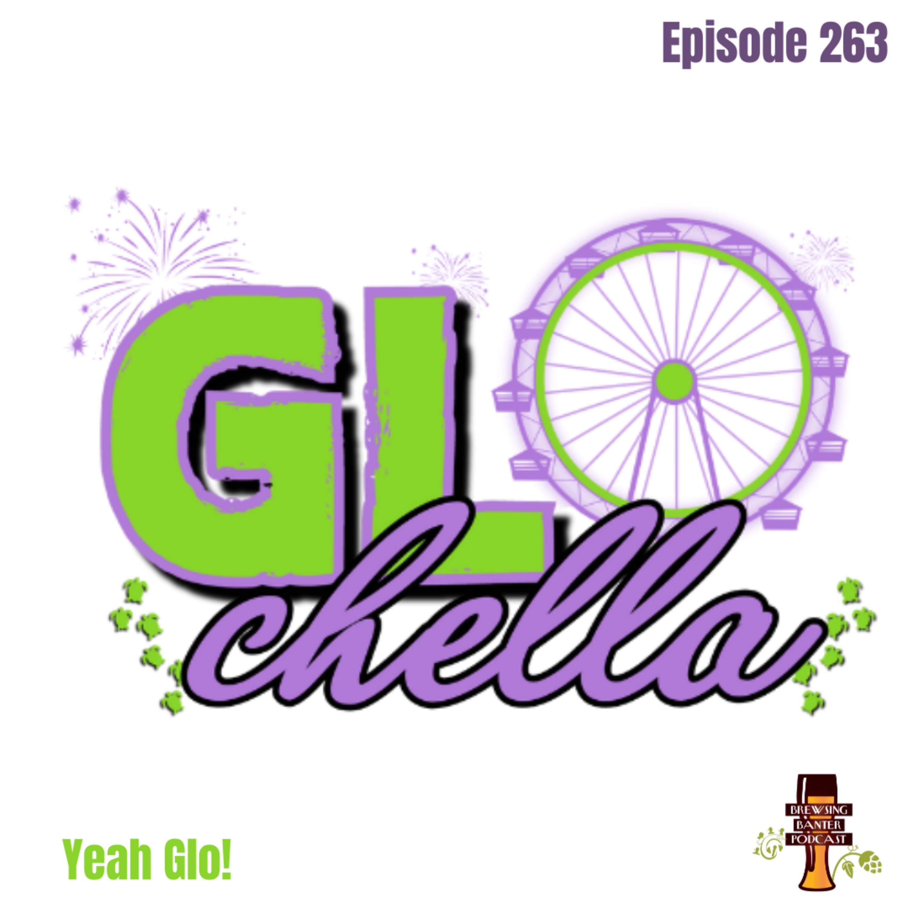 BBP 263 - Yeah Glo!