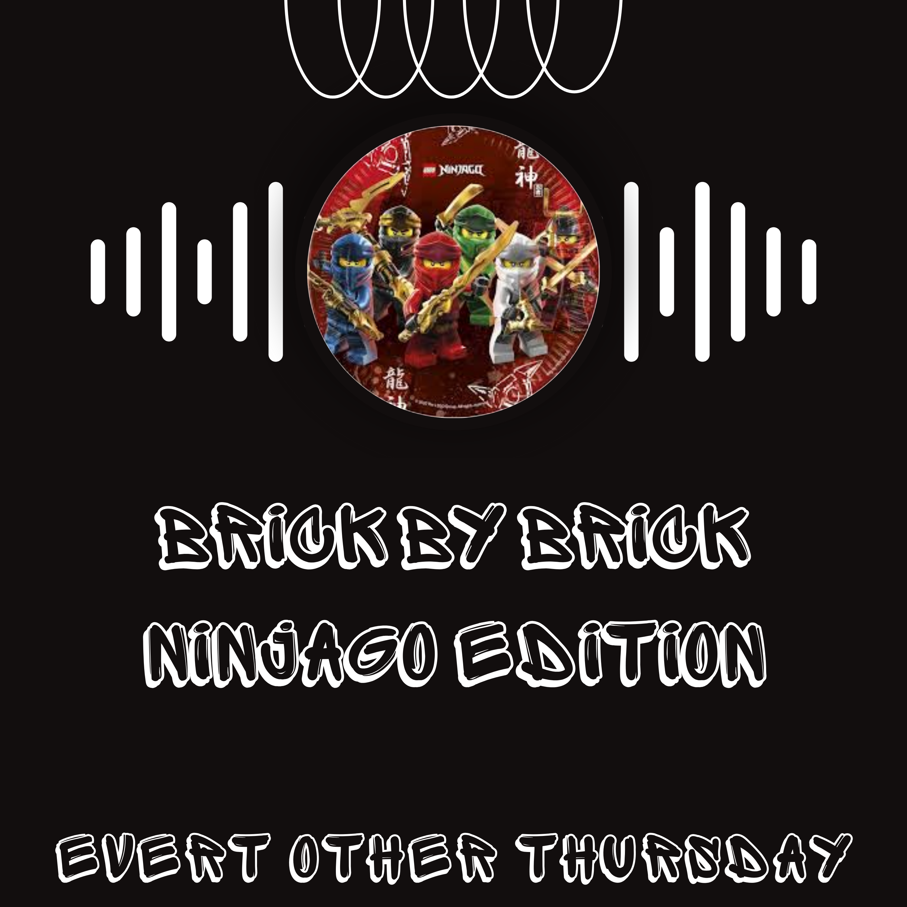 Brick by Brick: Ninjago Edition