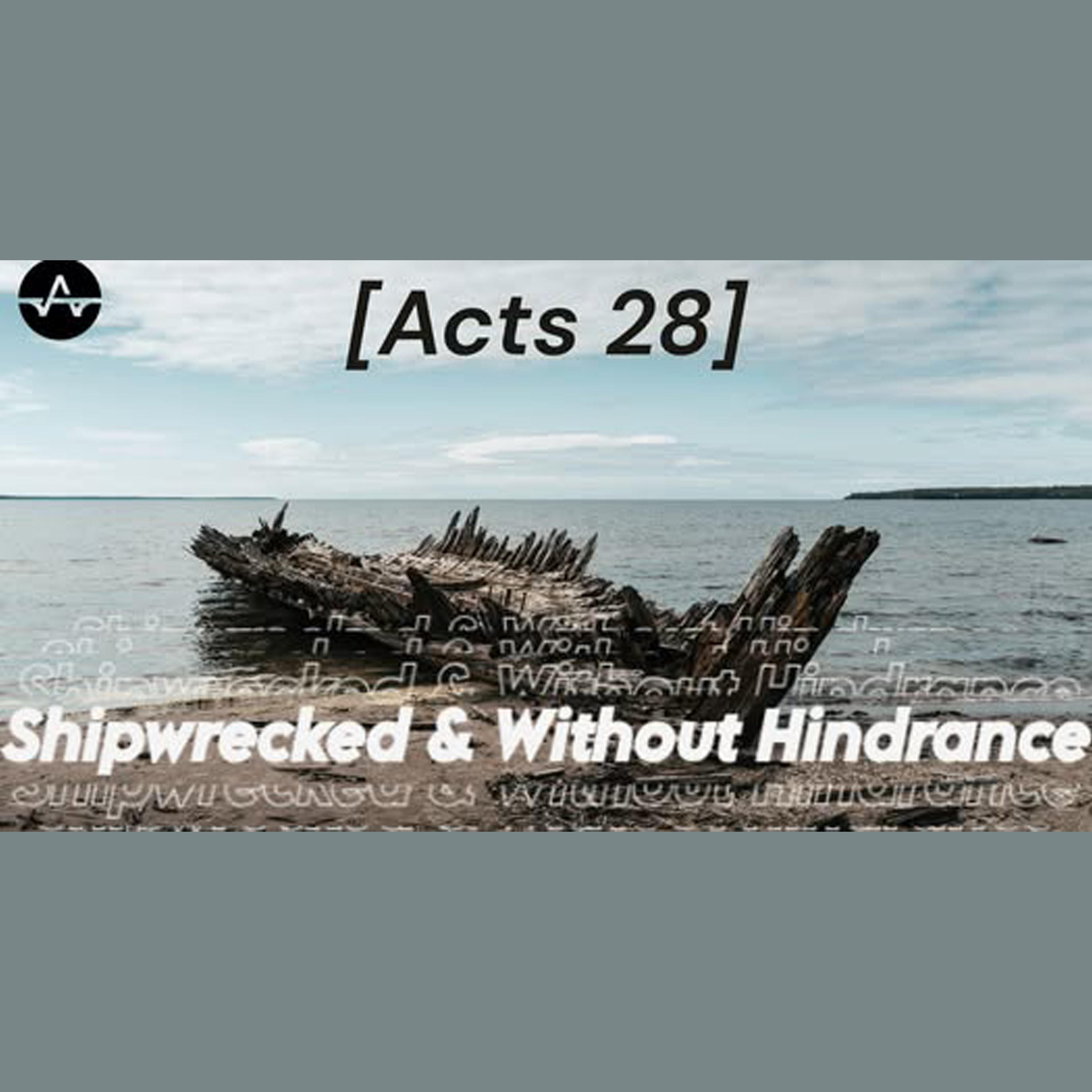 Shipwrecked And Without Hindrance 06-13-2026 episode artwork