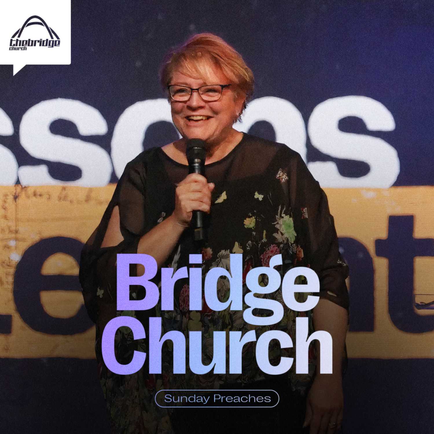Bridge Church | Sunday Messages