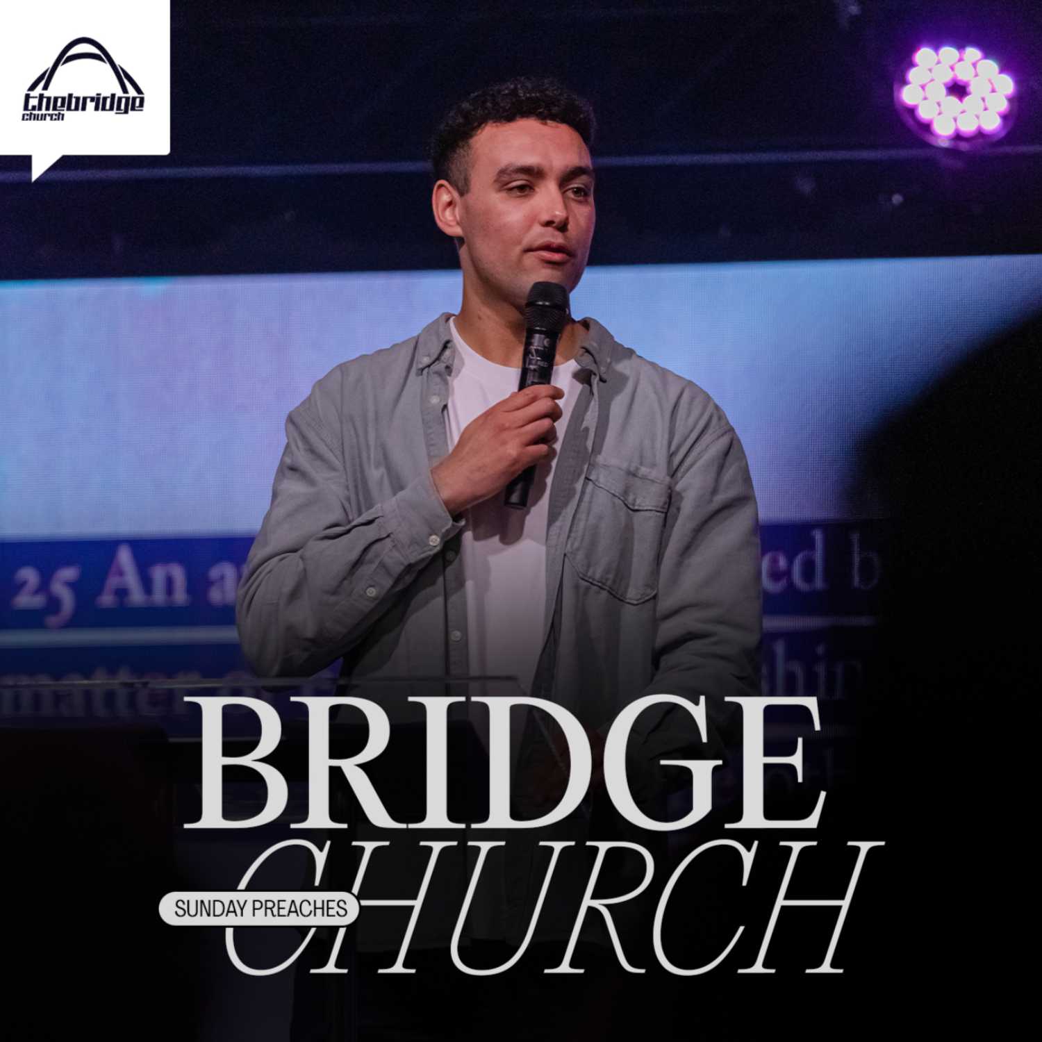 Bridge Church | Sunday Messages