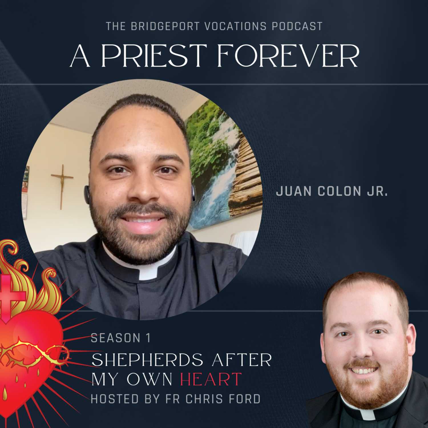 A Priest Forever Episode 5 - Juan Colon Jr