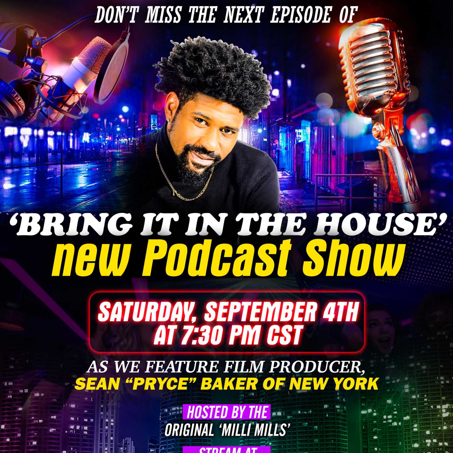 'BRING IT IN THE HOUSE' - new Podcast Show - Episode 33