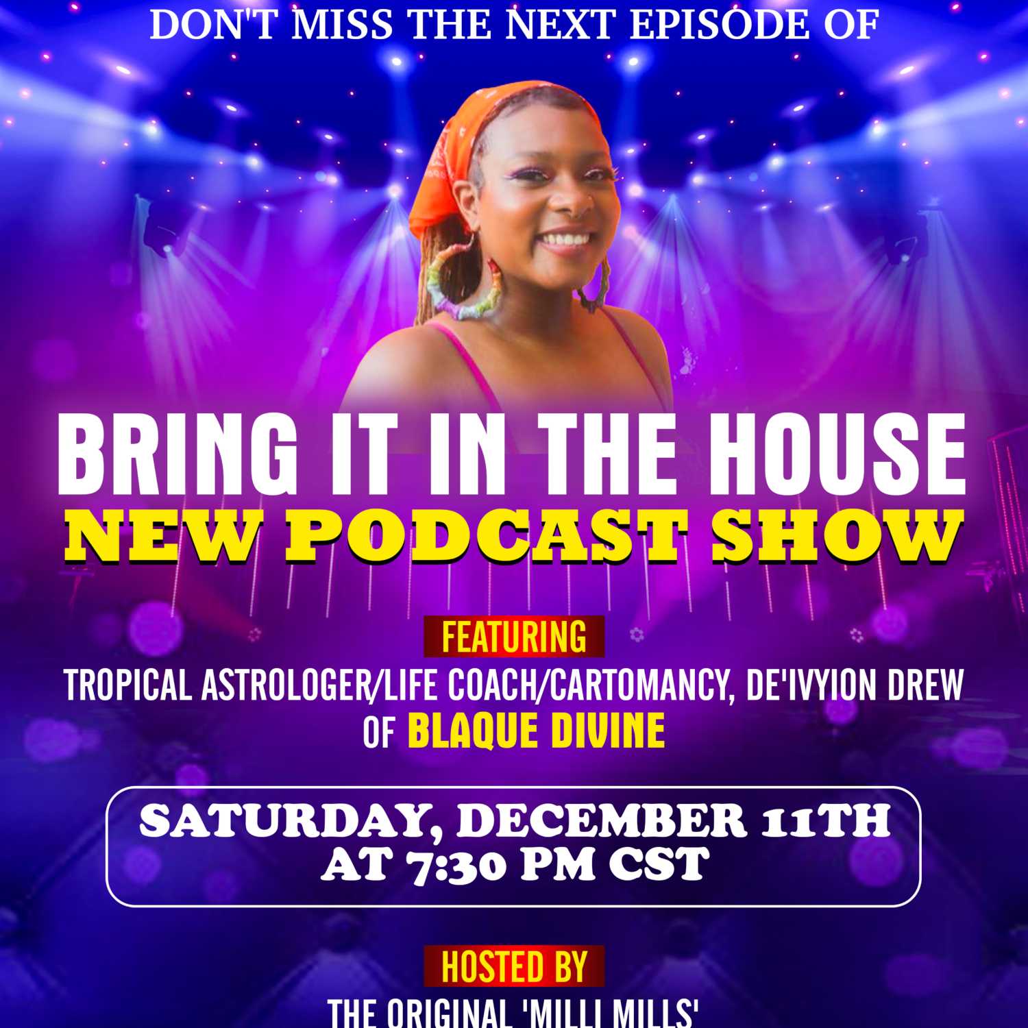 'BRING IT IN THE HOUSE' - new Podcast Show - Episode 41