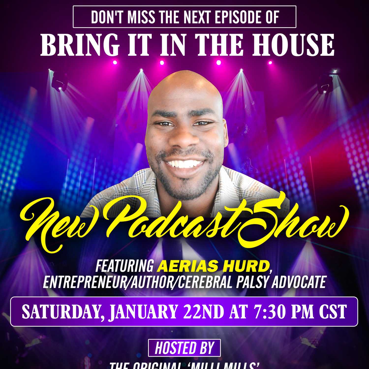 'BRING IT IN THE HOUSE' - new Podcast Show - Episode 45