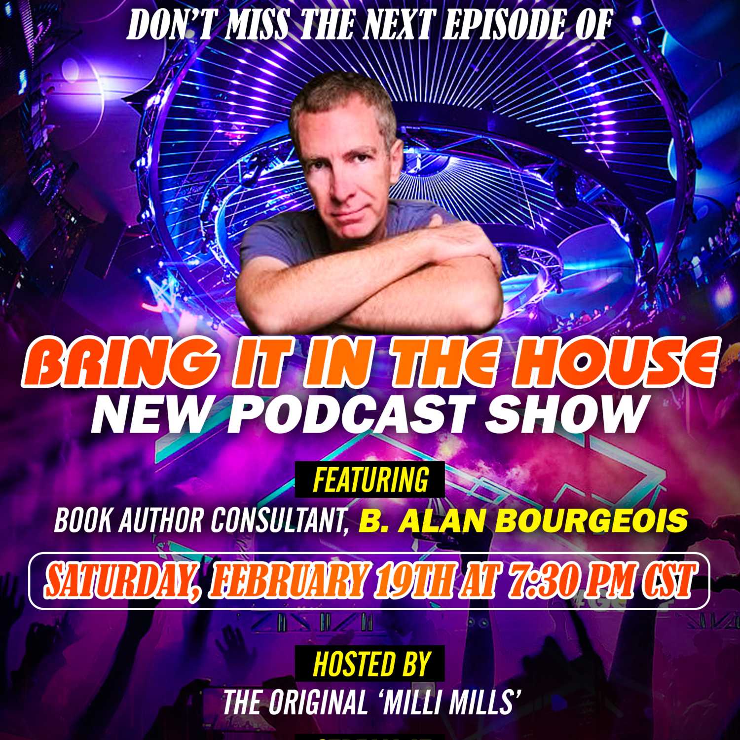 'BRING IT IN THE HOUSE' - new Podcast Show - Episode 48