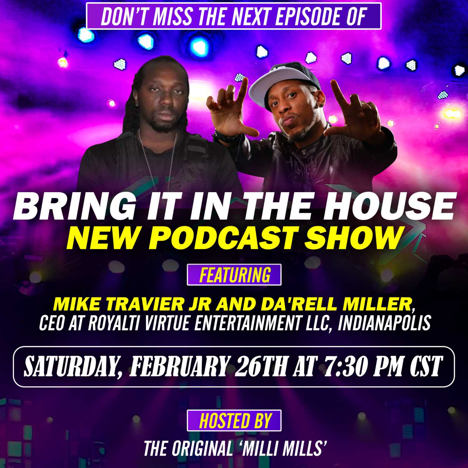 'BRING IT IN THE HOUSE' - new Podcast Show - Episode 49