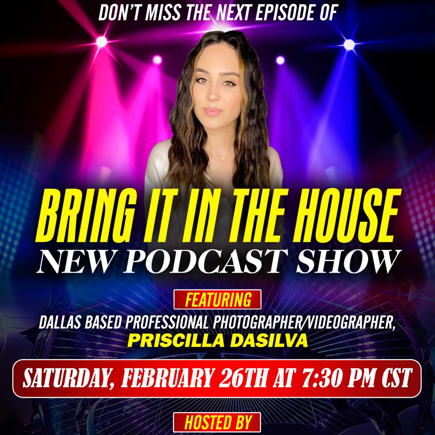 'BRING IT IN THE HOUSE' - new Podcast Show - Episode 50