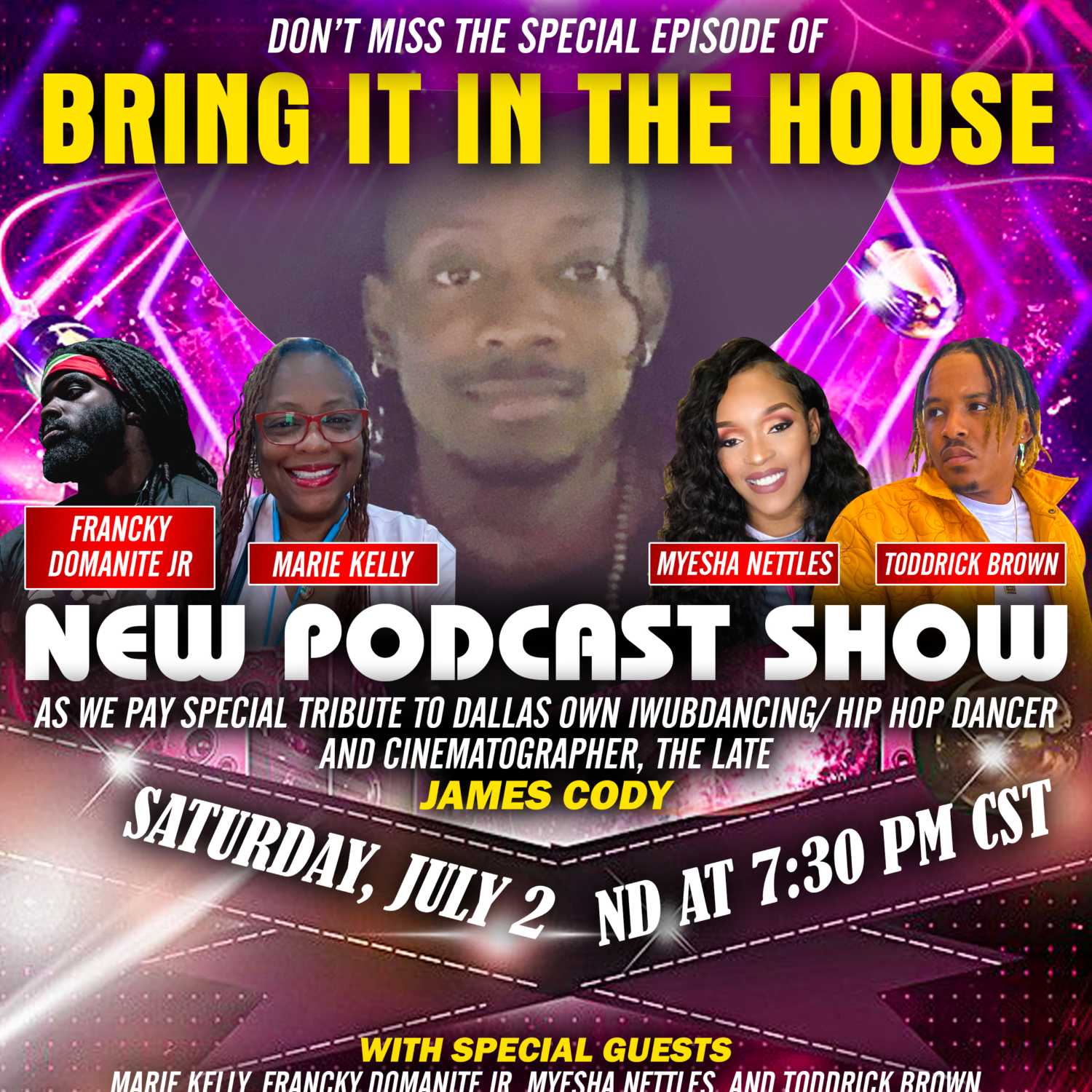 'BRING IT IN THE HOUSE' - new Podcast Show - Episode 65