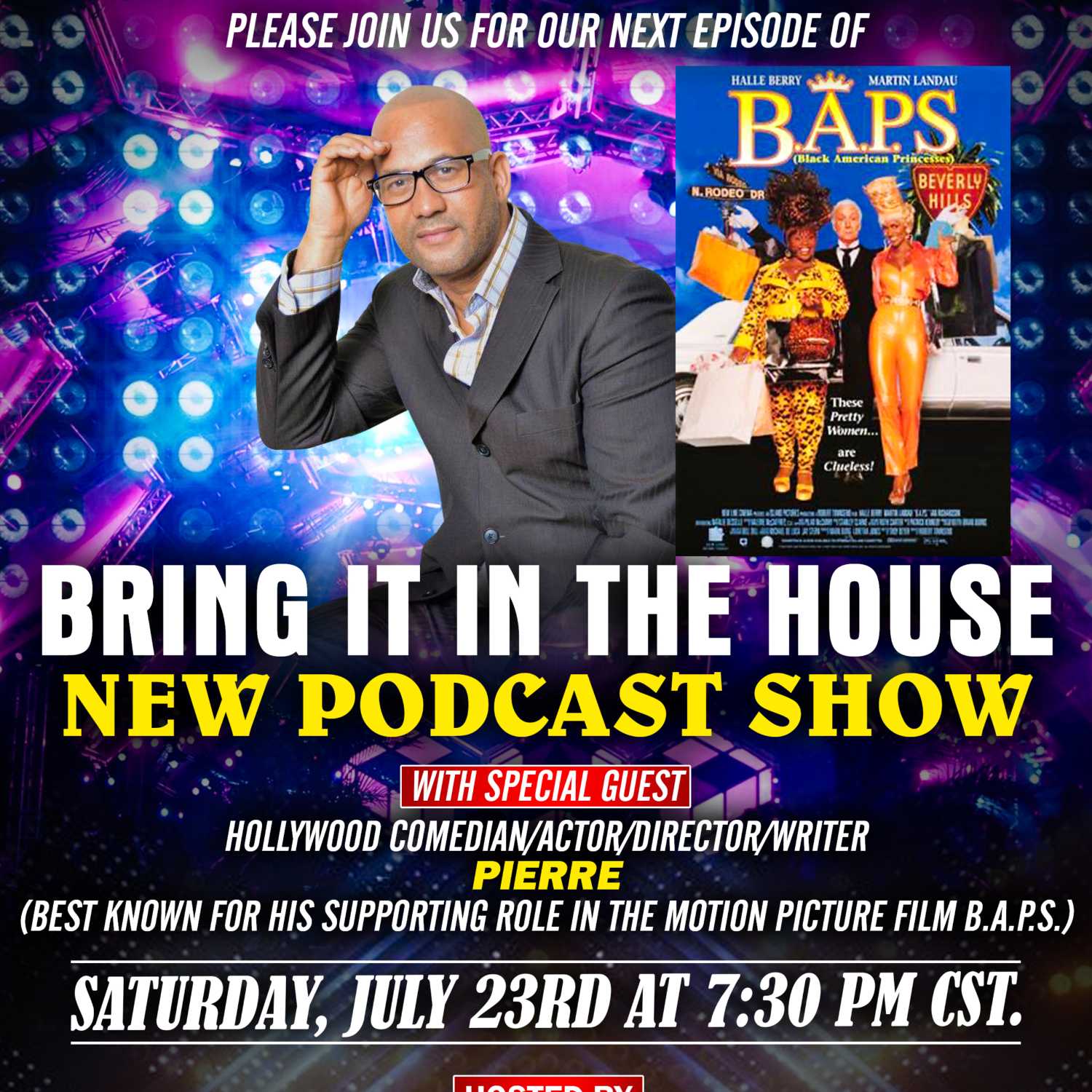 'BRING IT IN THE HOUSE' - new Podcast Show - Episode 68