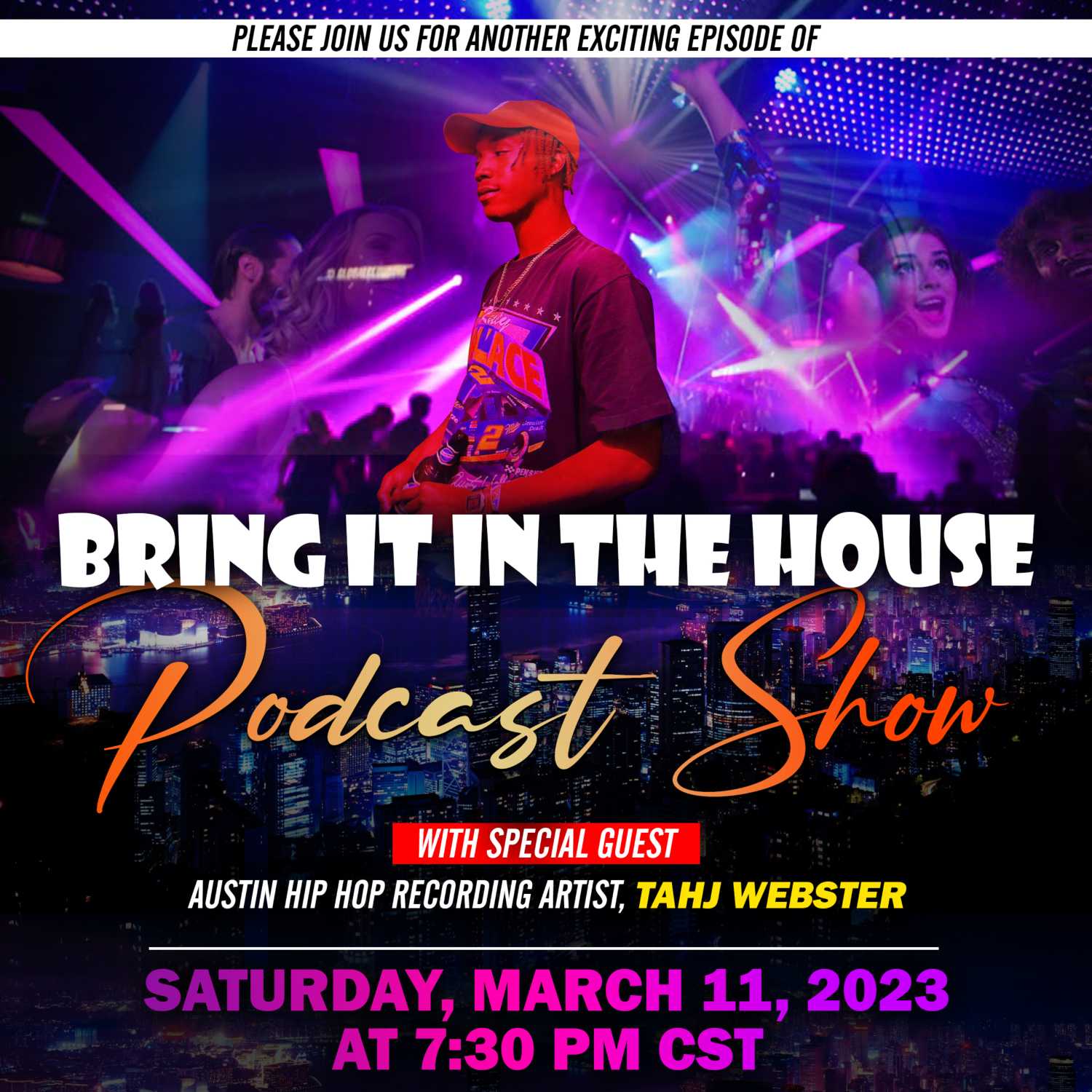 'BRING IT IN THE HOUSE' - new Podcast Show - Episode 99