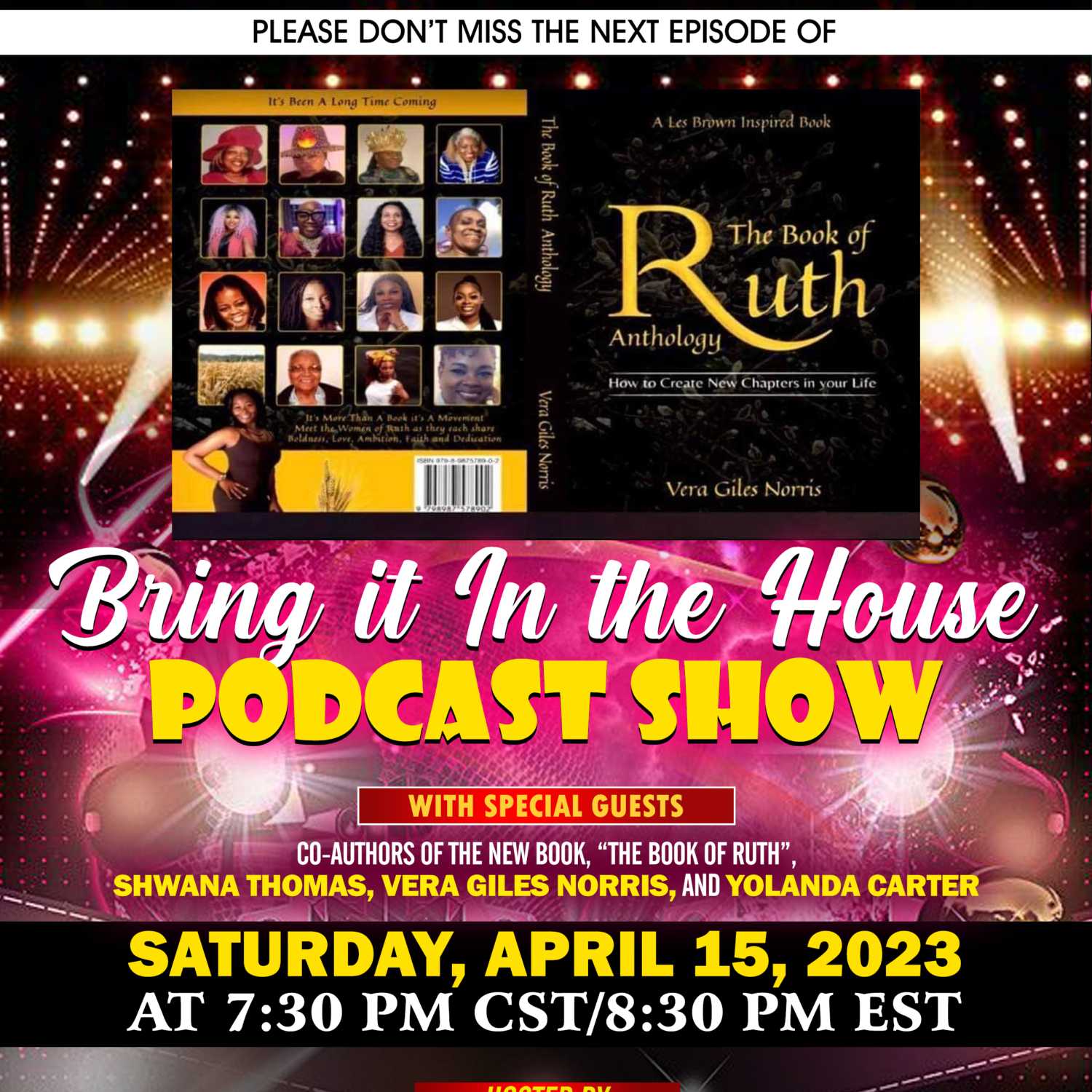 'BRING IT IN THE HOUSE' - new Podcast Show - Episode 104