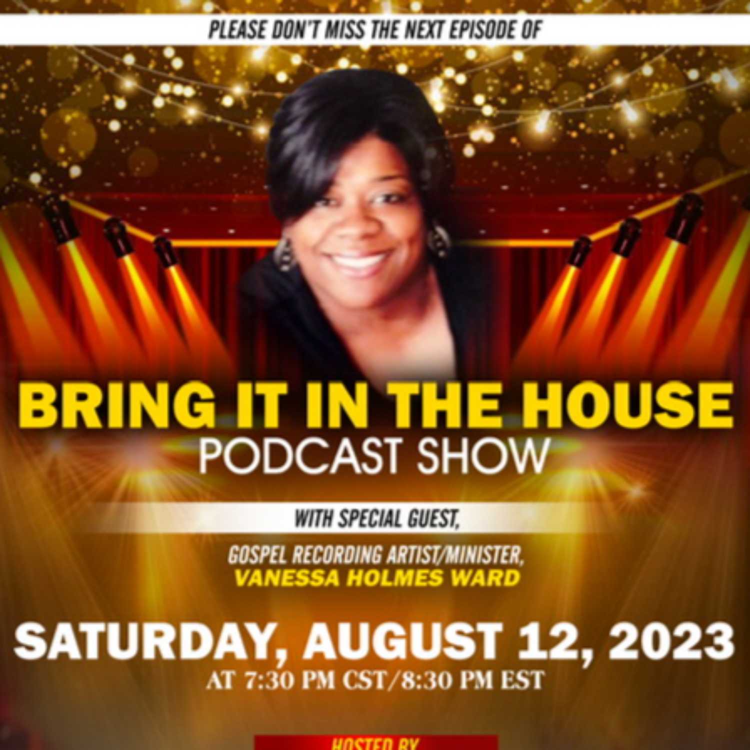 'BRING IT IN THE HOUSE' - new Podcast Show - Episode 119